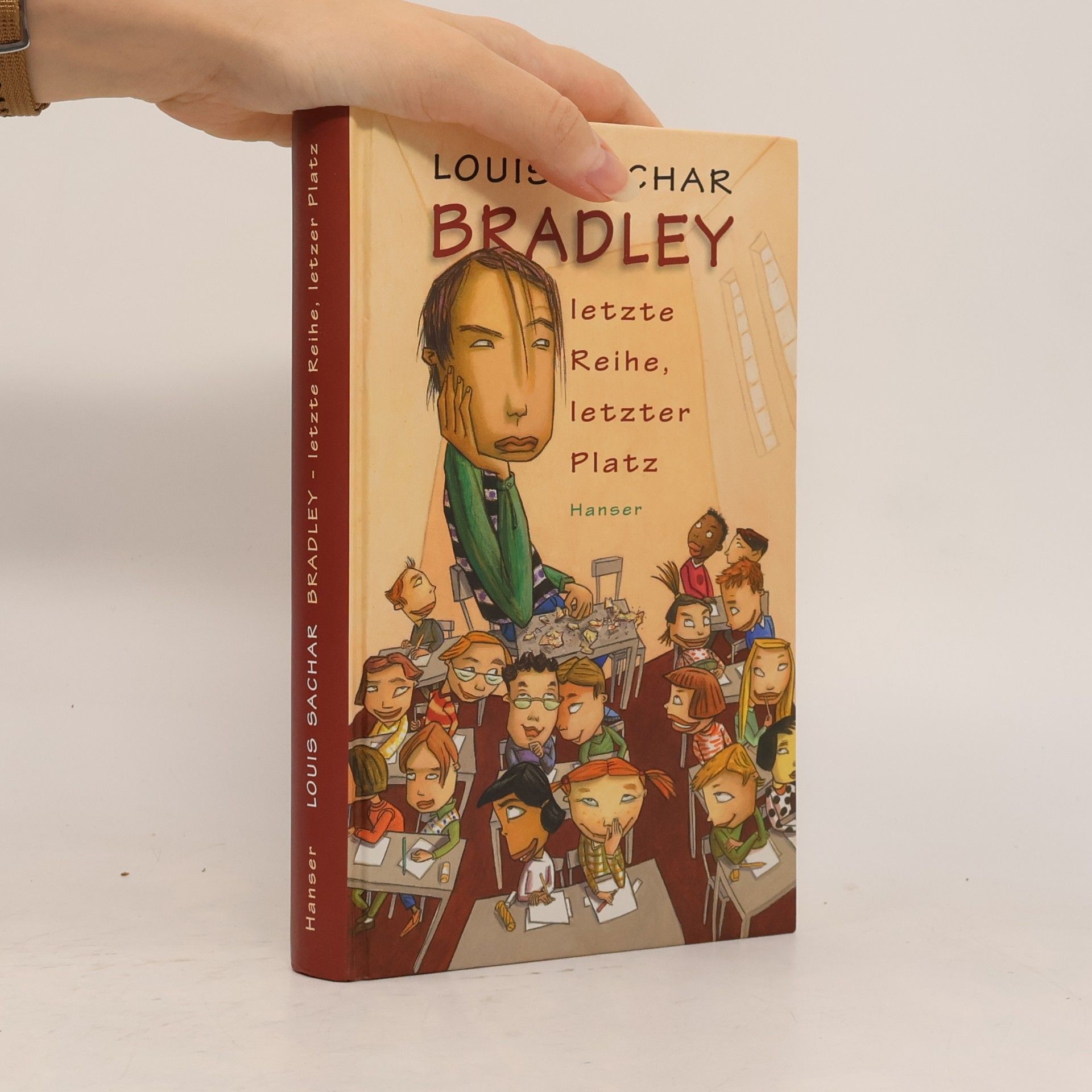 Louis Sachar Bradley - letzte Reihe, letzter Platz