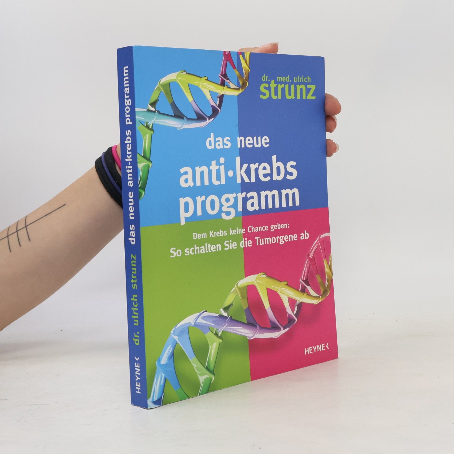 Ulrich Strunz Das neue Anti-Krebs-Programm