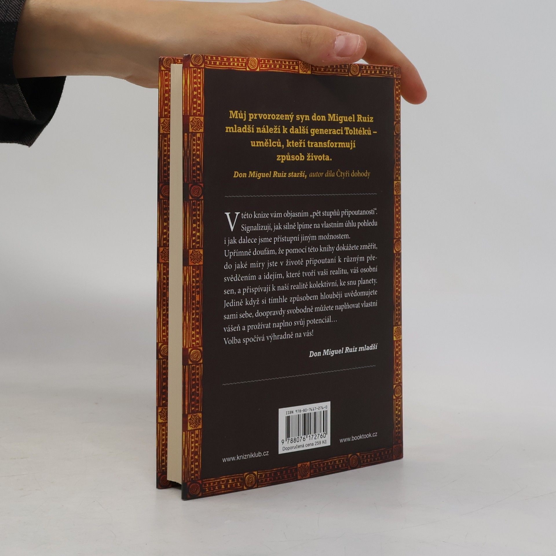Don Miguel Ruiz Pět stupňů připoutanosti