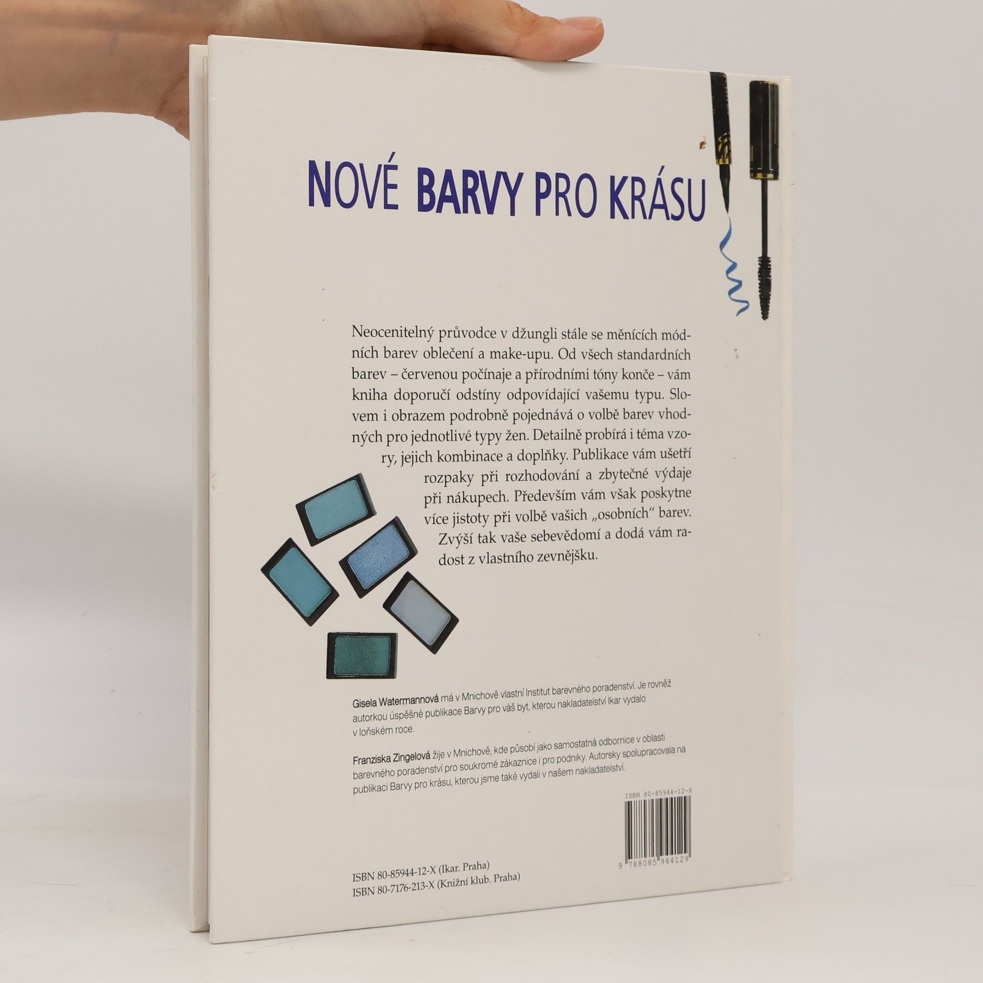 Gisela Watermann Nové barvy pro krásu