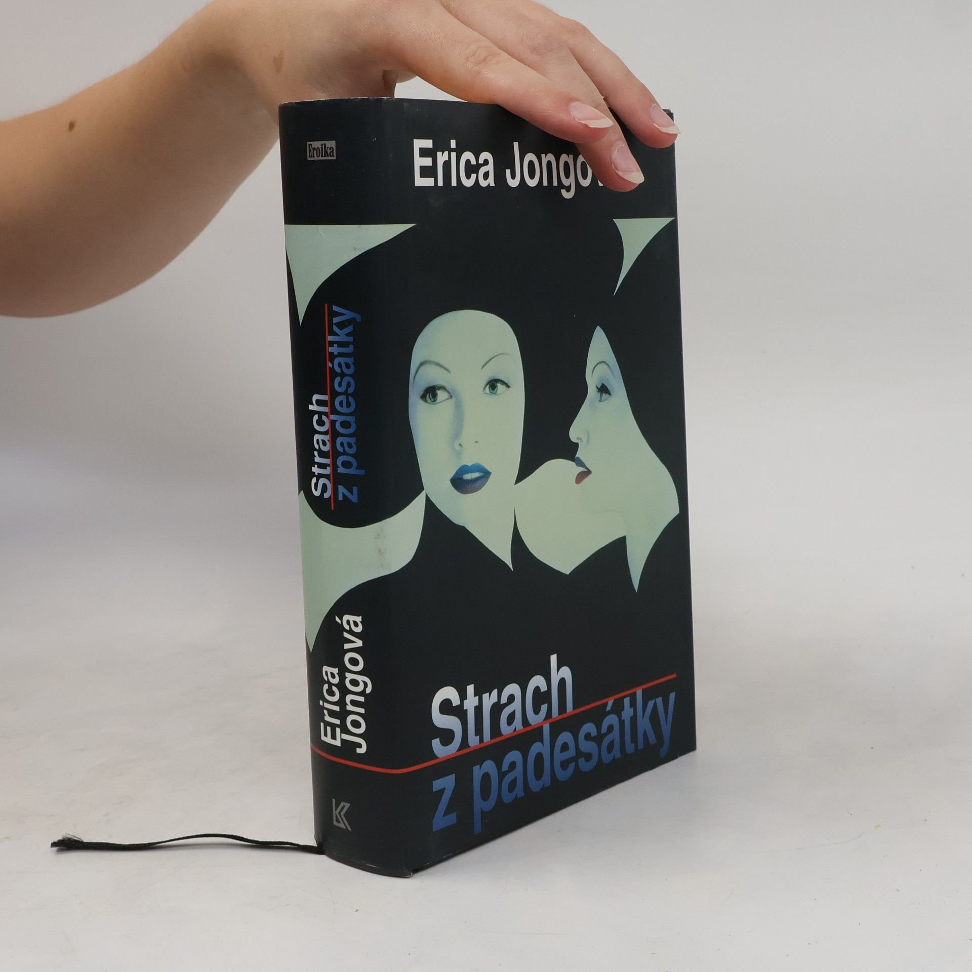 Erica Jong Strach z padesátky