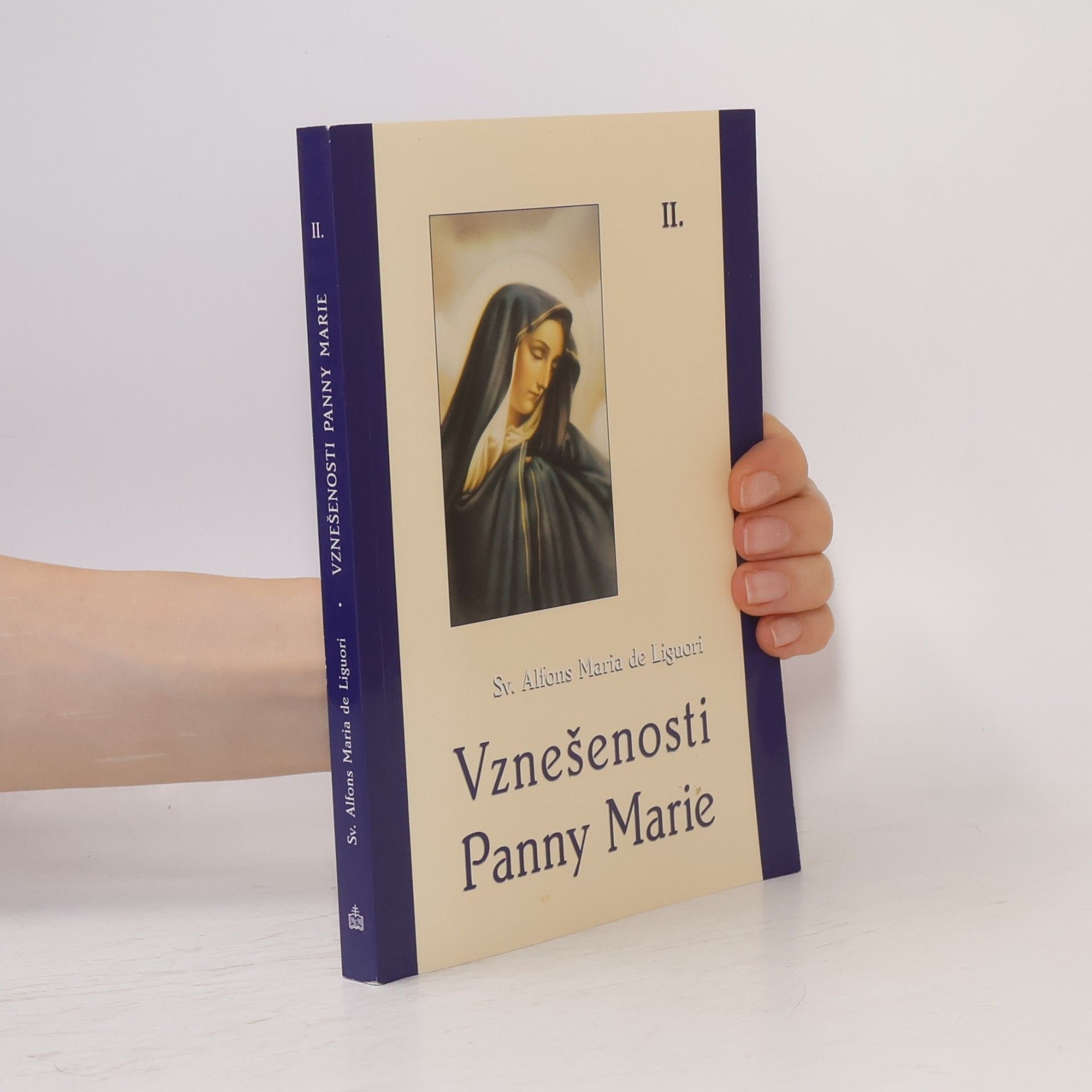 Vznešenosti Panny Marie. II. díl