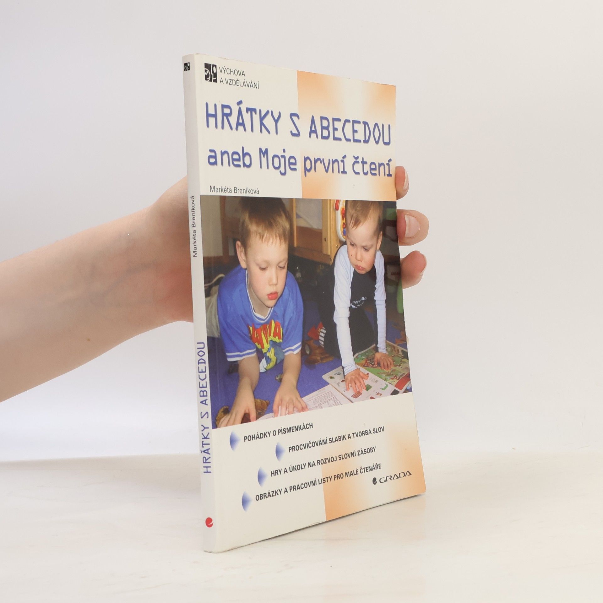 Markéta Breníková Hrátky s abecedou aneb Moje první čtení