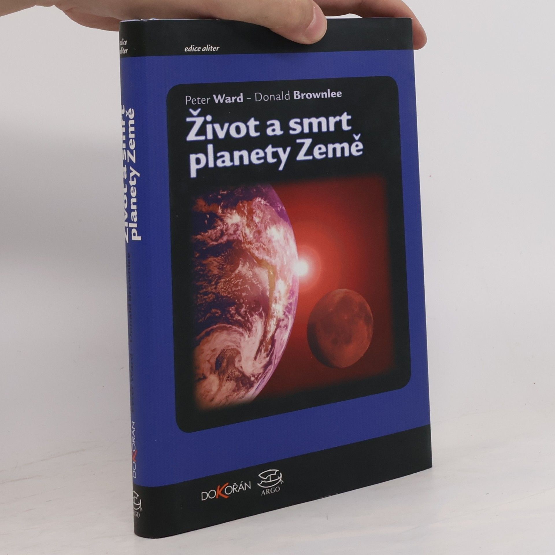 Donald Brownlee Život a smrt planety Země