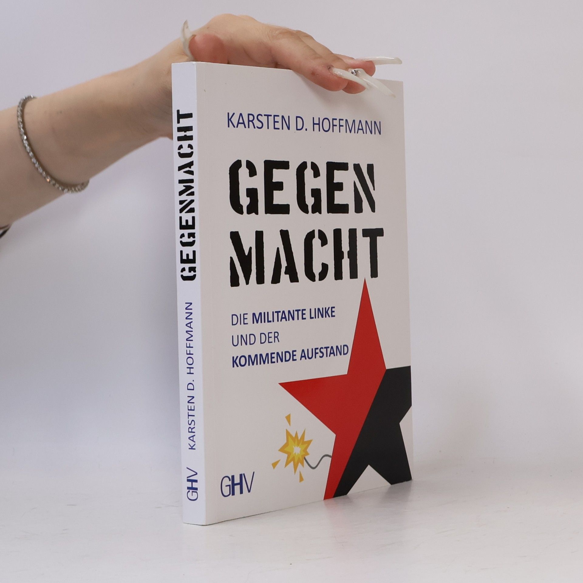 Karsten D. Hoffmann Gegenmacht