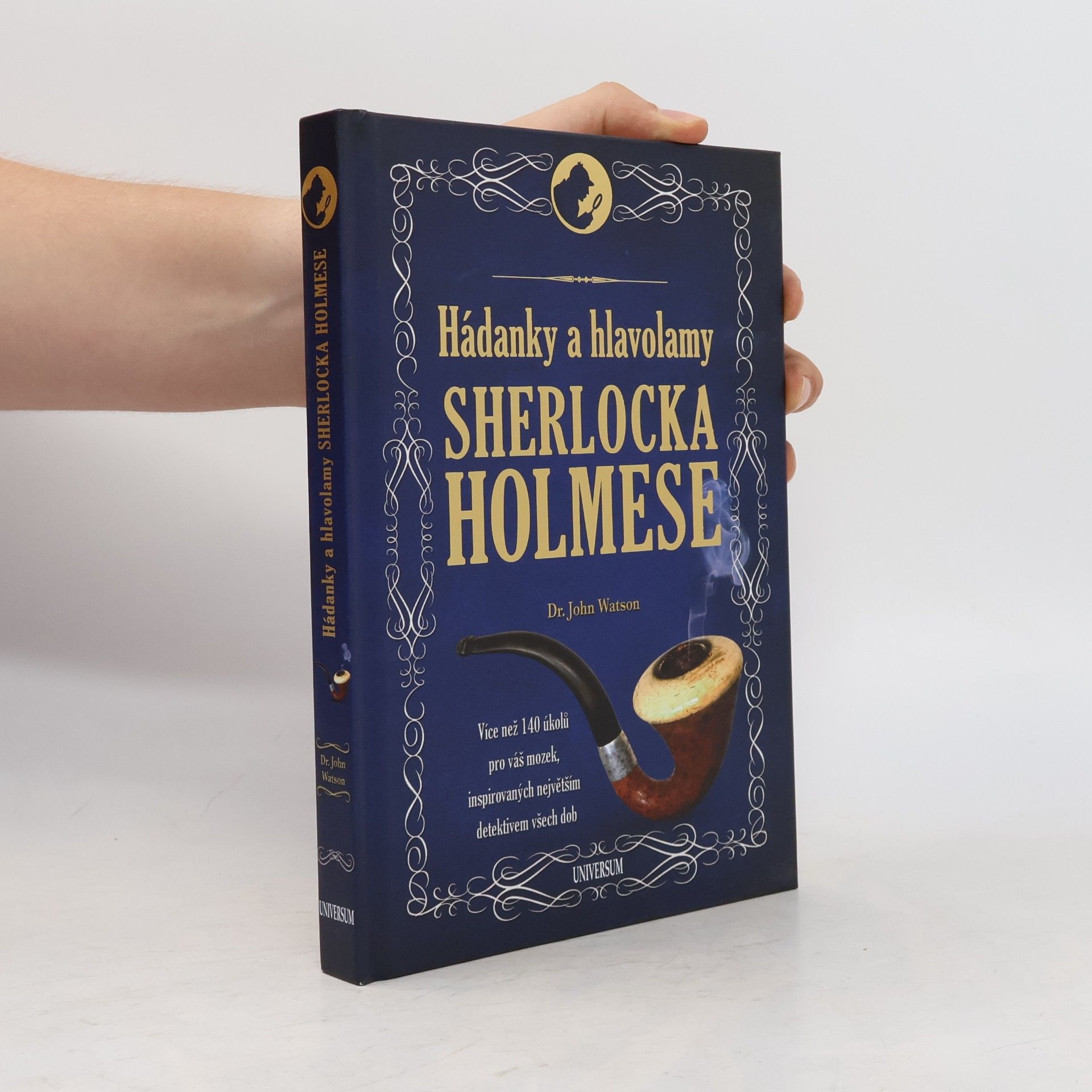 John H. Watson Hádanky a hlavolamy Sherlocka Holmese