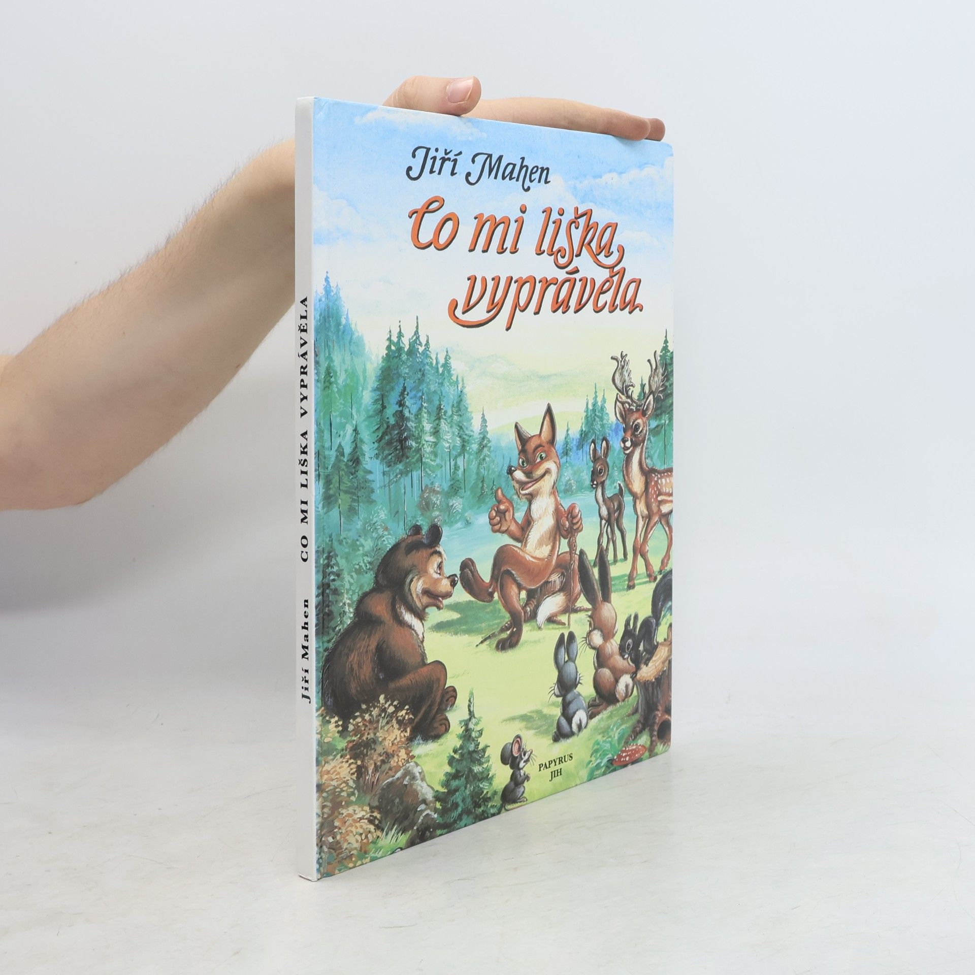 Jiří Mahen Co mi liška vyprávěla