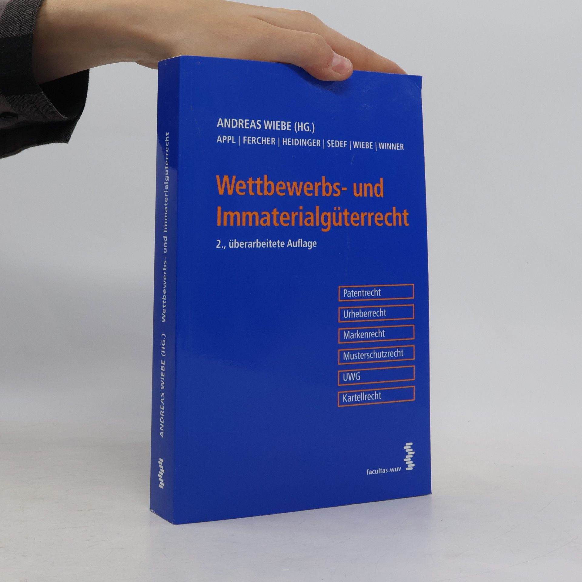 Andreas Wiebe Wettbewerbs- und Immaterialgüterrecht