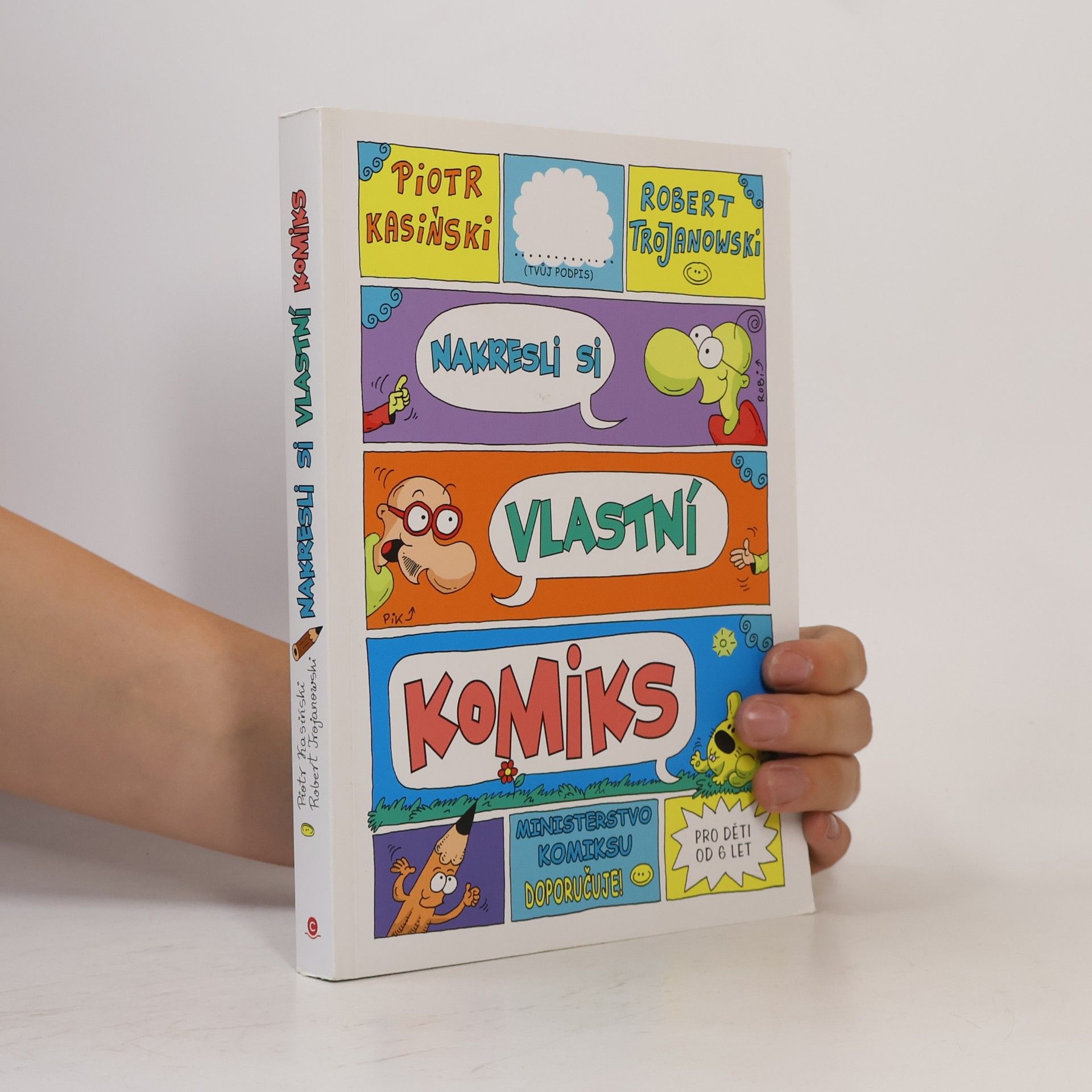 Piotr Kasiński Nakresli si vlastní komiks
