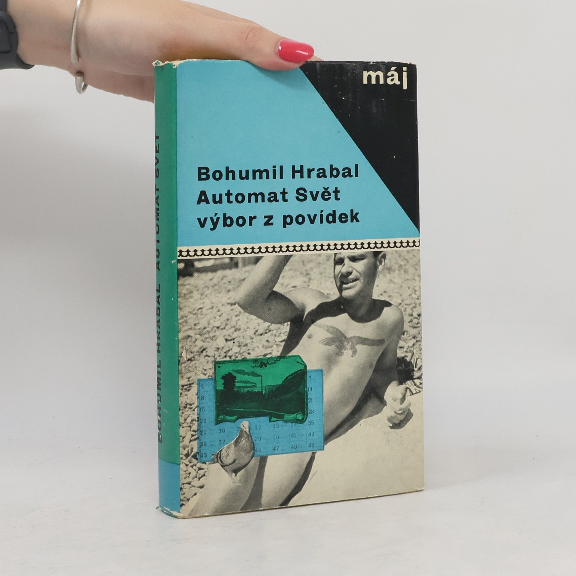 Bohumil Hrabal Automat Svět