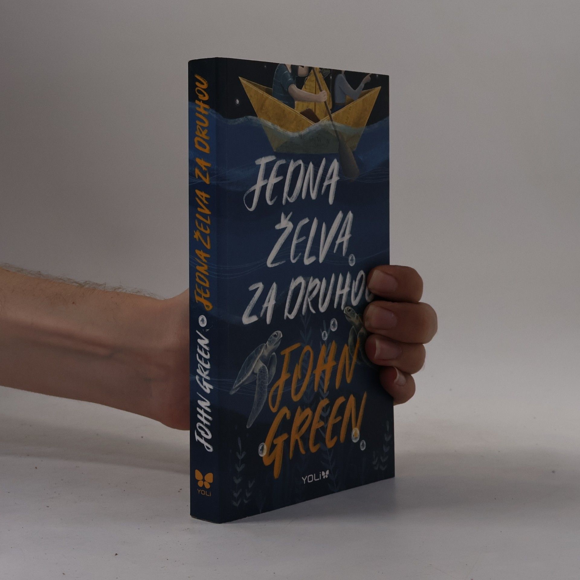 John Green Jedna želva za druhou