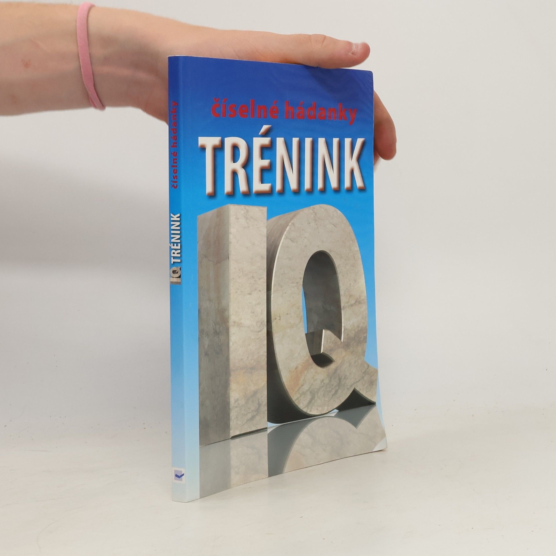 John Bremner Trénink IQ: Číselné hádanky