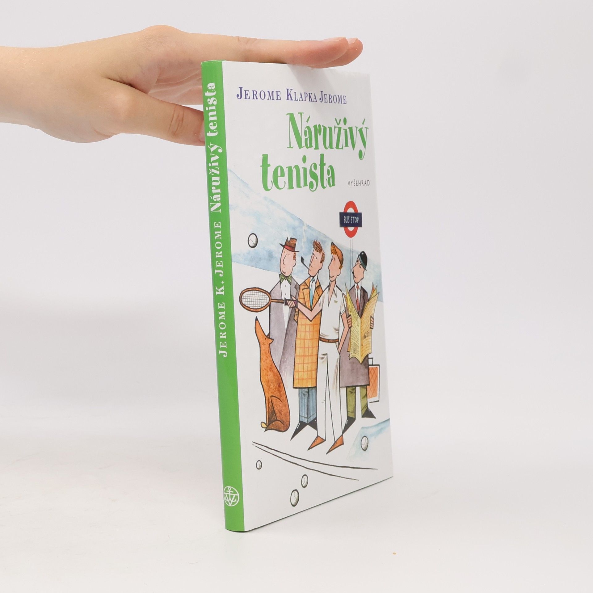 Jerome K. Jerome Náruživý tenista
