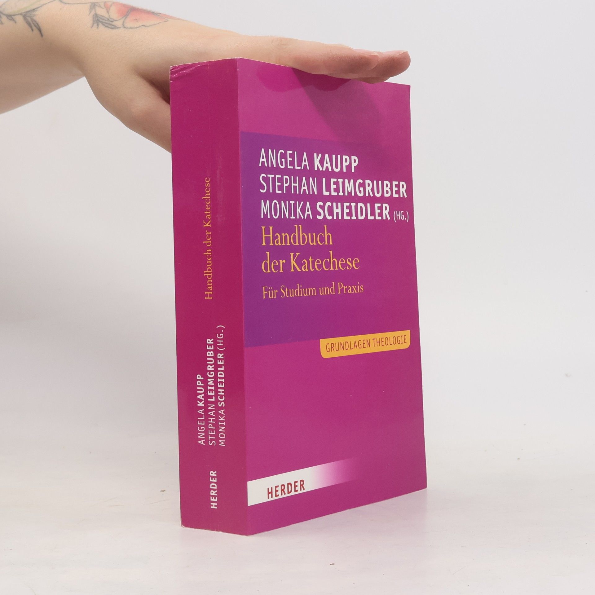 Angela Kaupp Grundlagen Theologie: Handbuch der Katechese