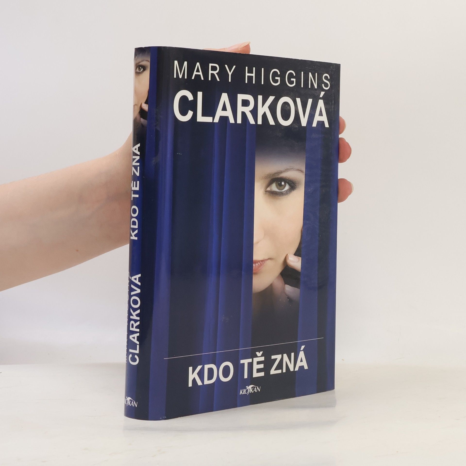 Mary Higgins Clark Kdo tě zná