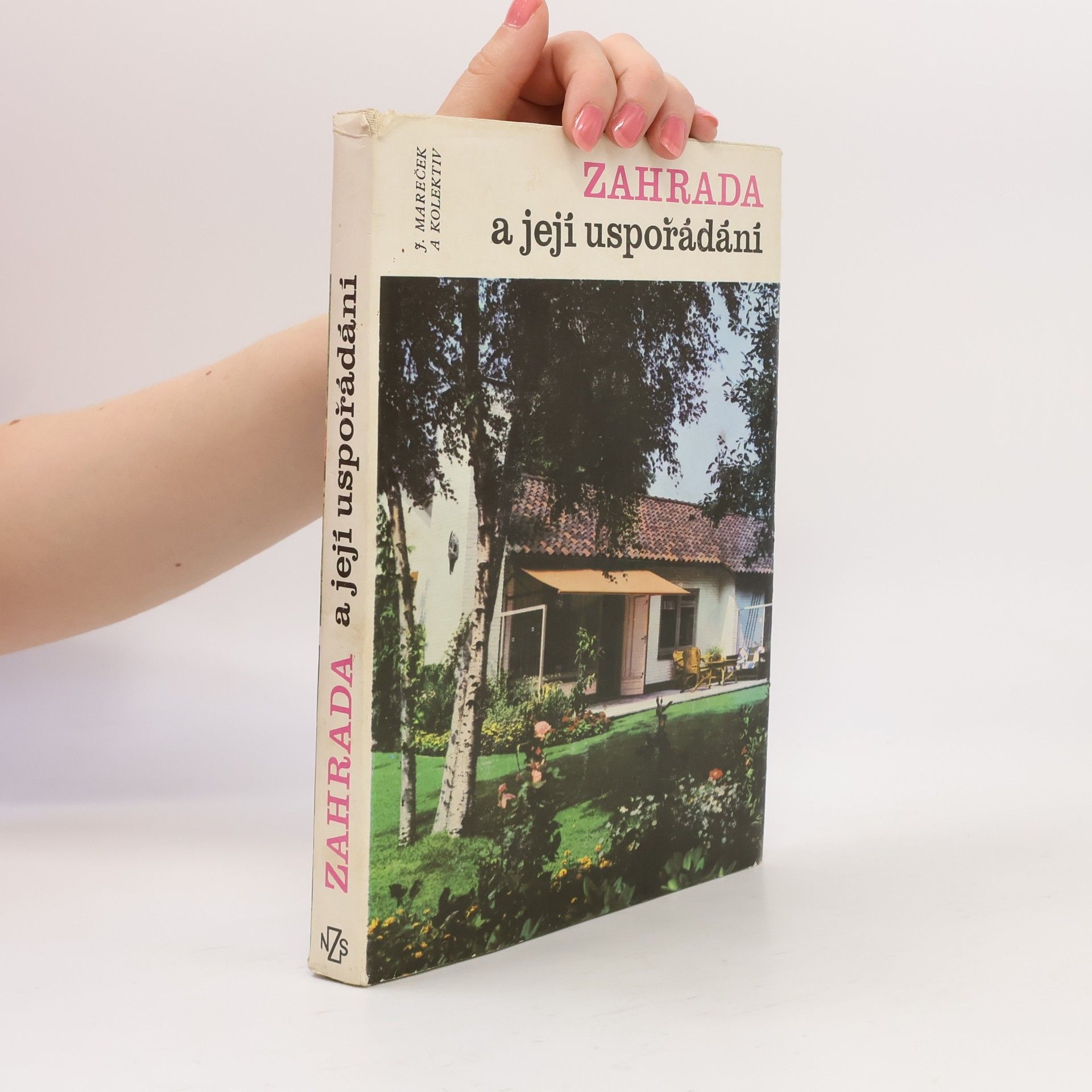 Jiří Mareček Zahrada a její uspořádání