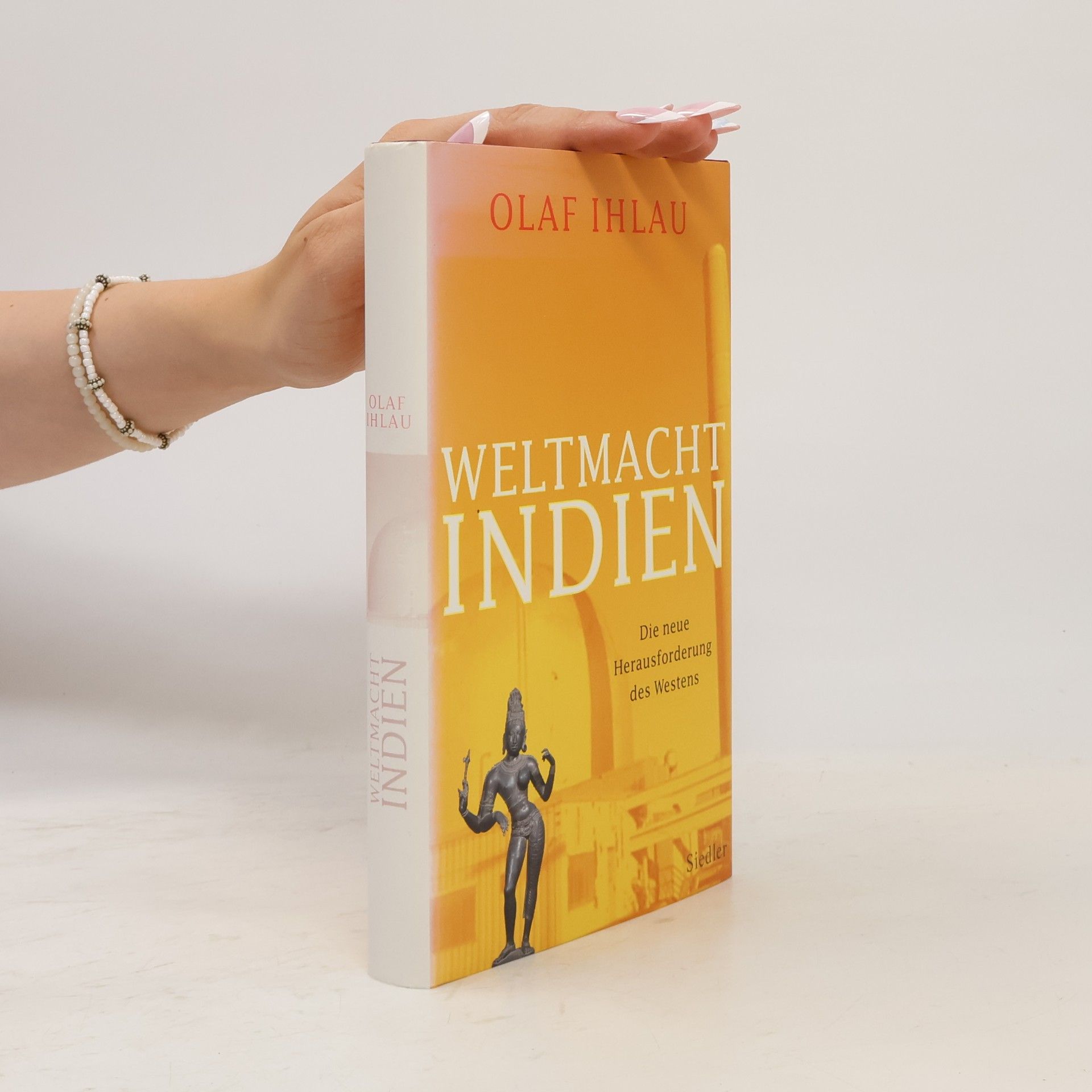 Olaf Ihlau Weltmacht Indien
