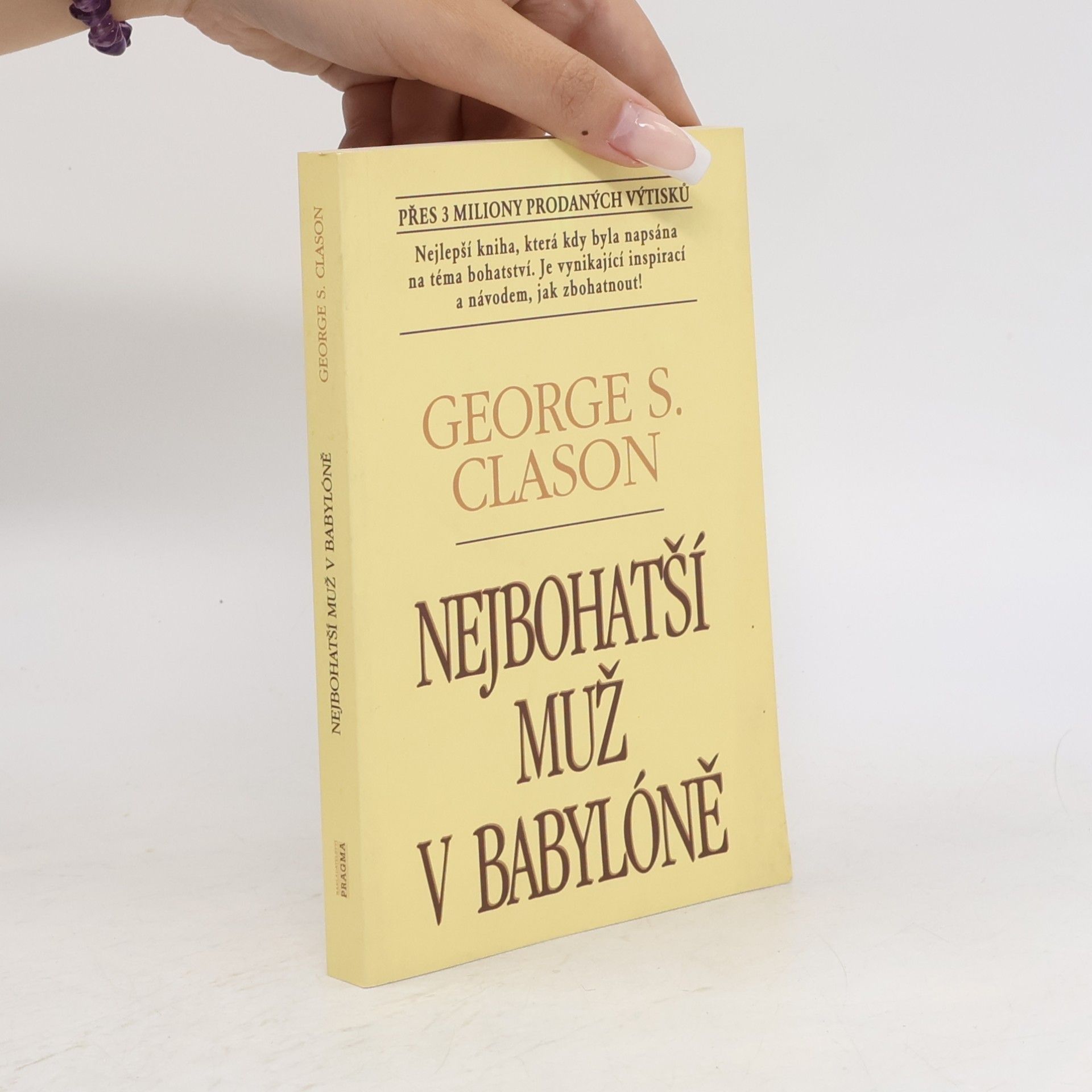 George Samuel Clason Nejbohatší muž v Babylóně