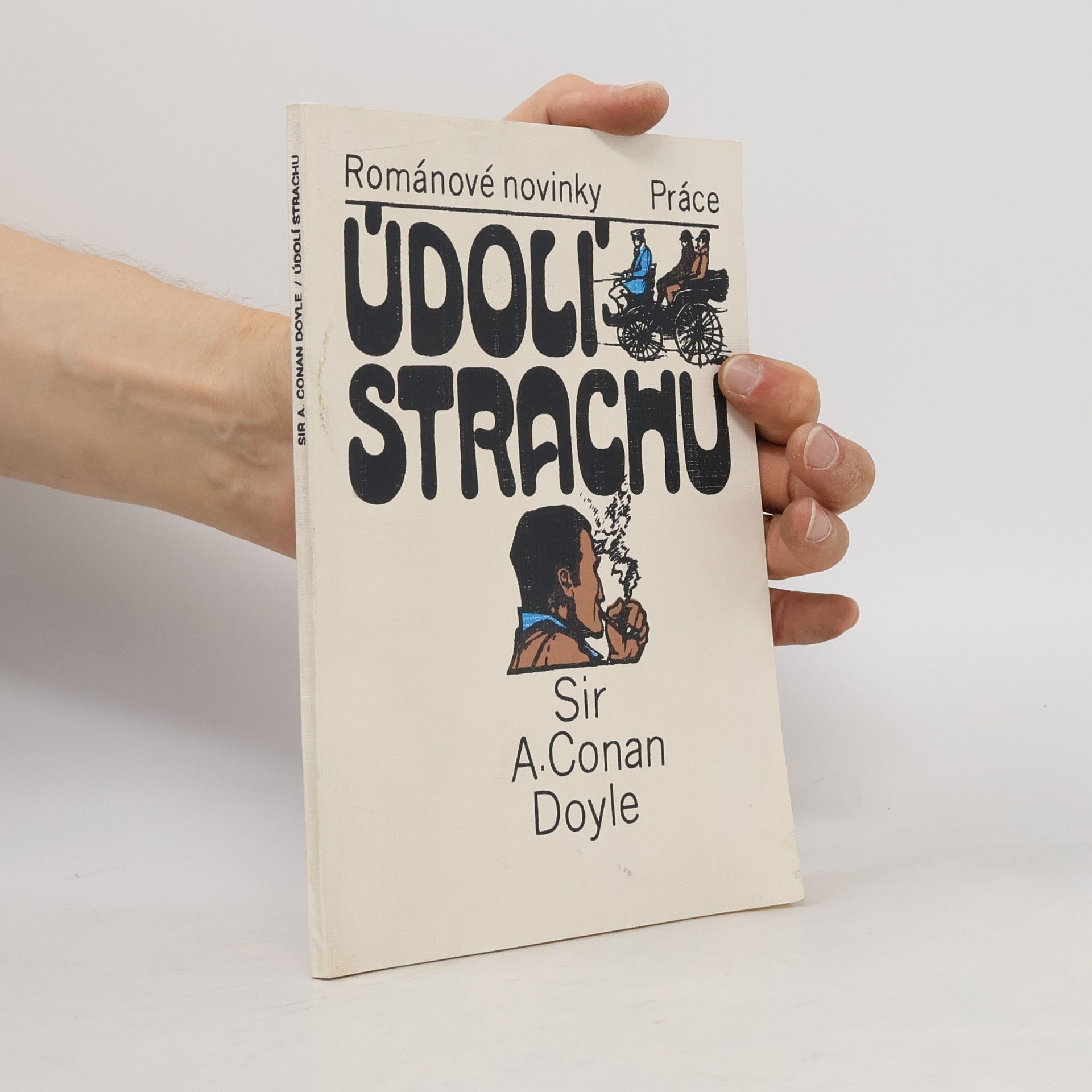 Arthur Conan Doyle Údolí strachu