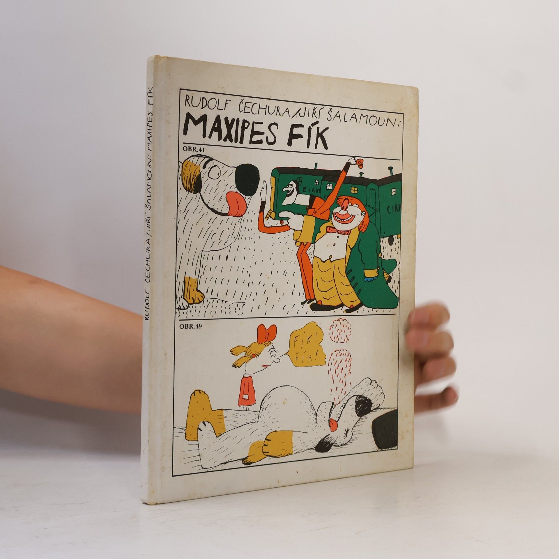 Rudolf Čechura Maxipes Fík