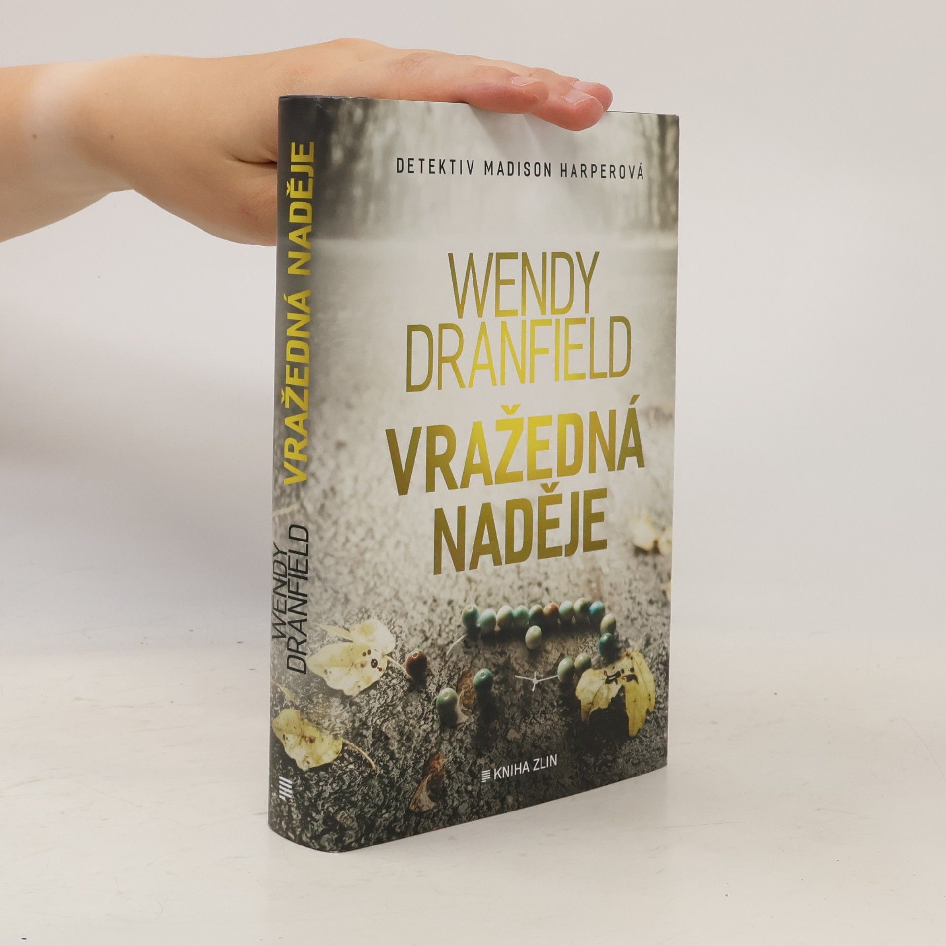 Wendy Dranfield Vražedná naděje
