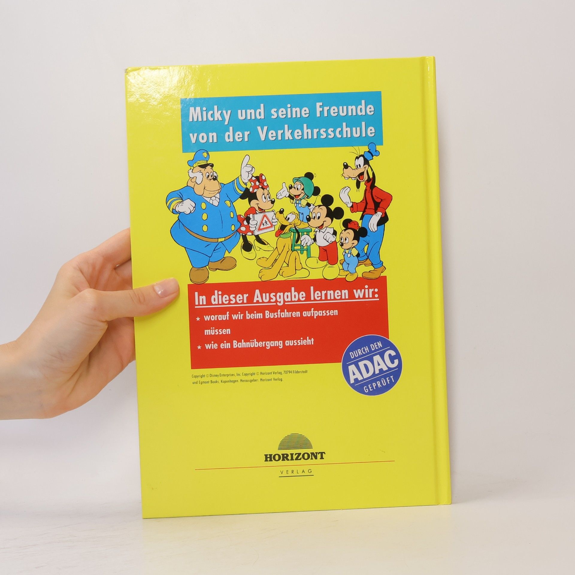 Various authors Mickys Verkehrsschule. Spielen und lernen mit Micky und seinen Freunden