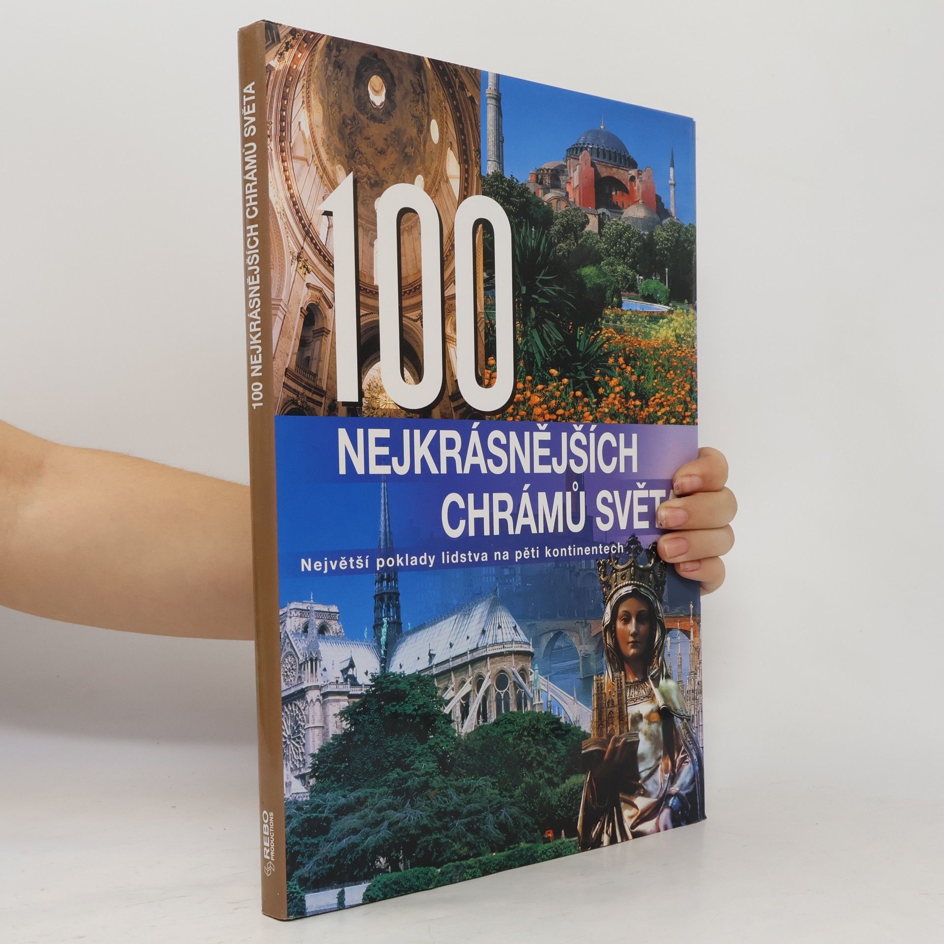 Autorenkollektiv 100 nejkrásnějších chrámů světa