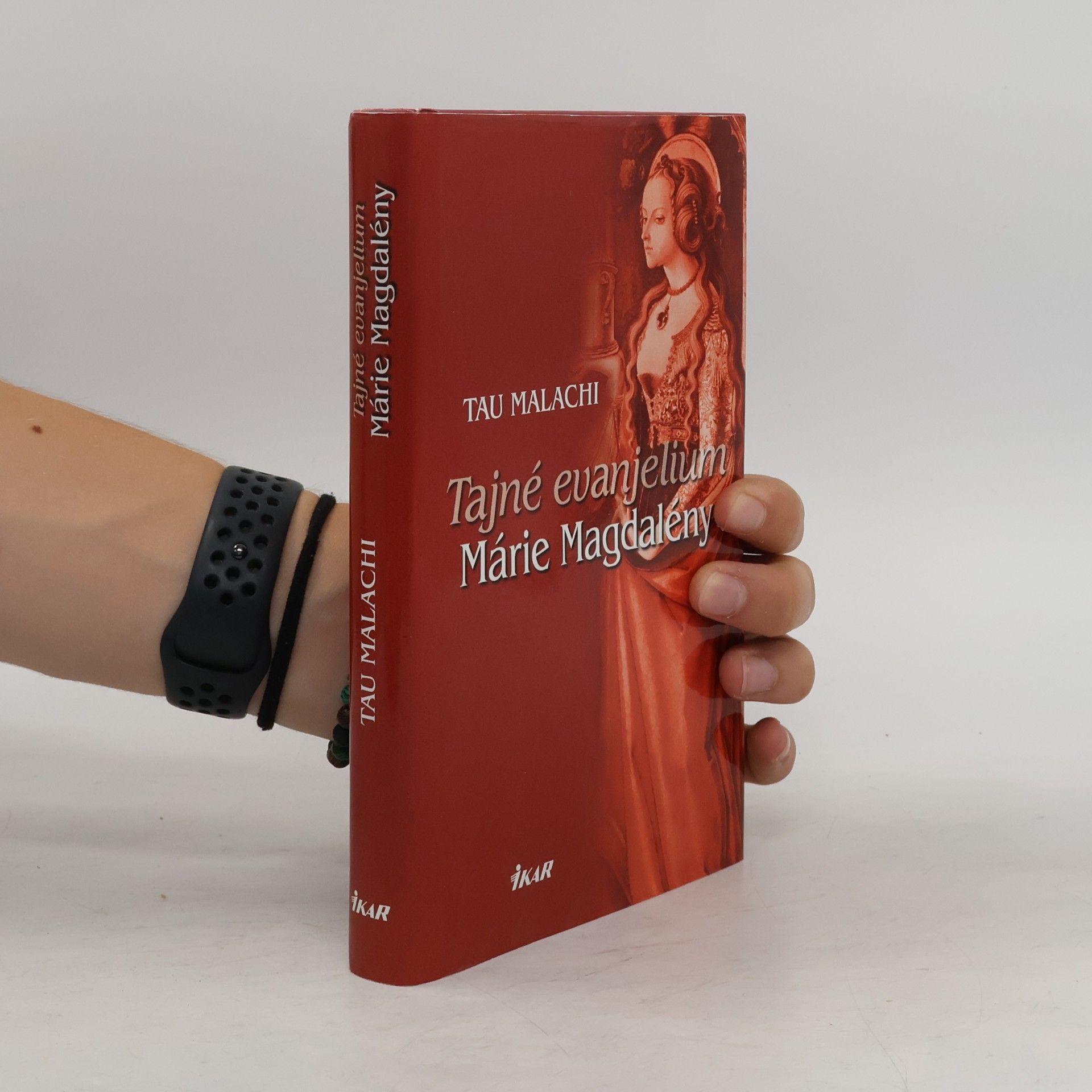 Tau Malachi Tajné evanjelium Márie Magdalény