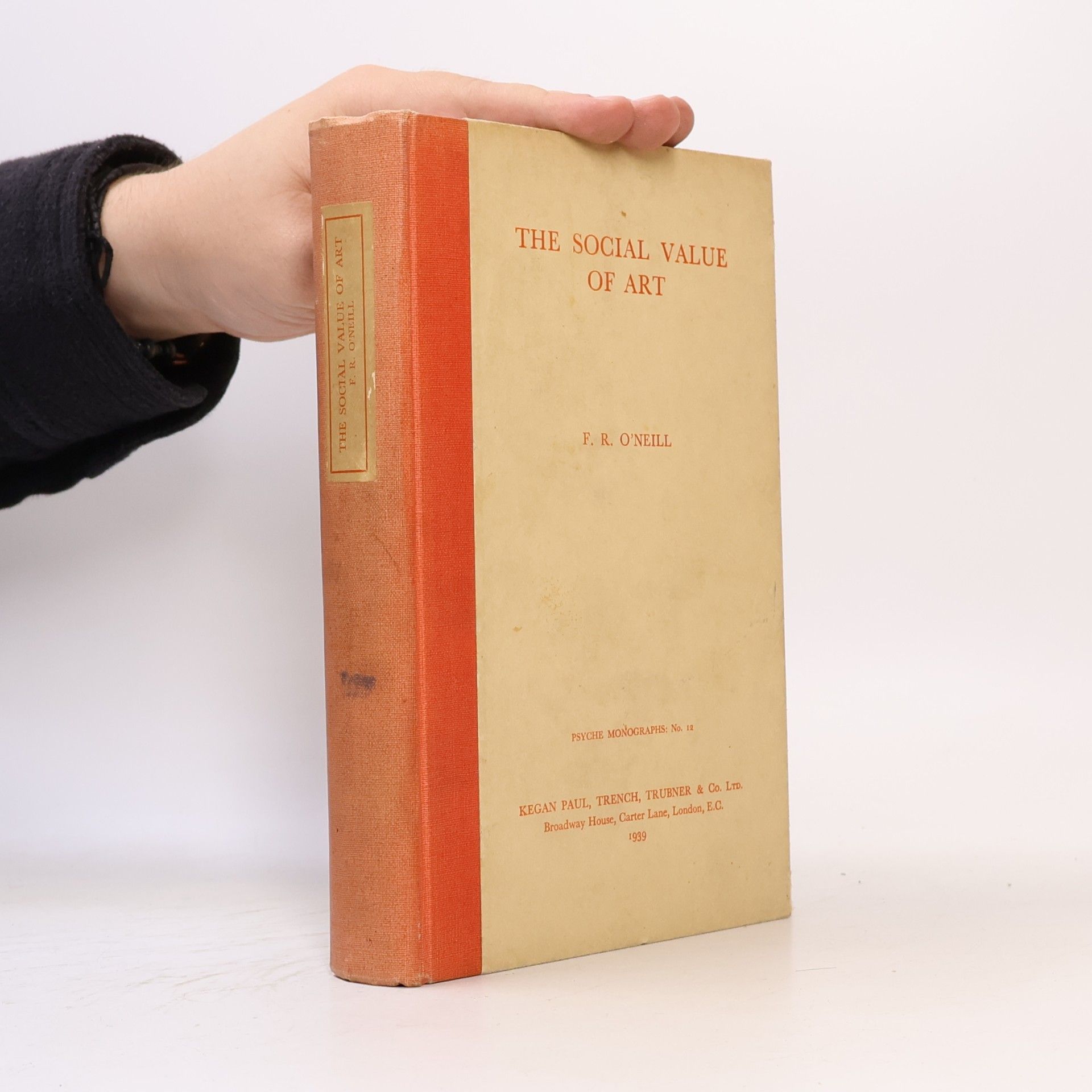 F. R. O'Neill The Social Value of Art