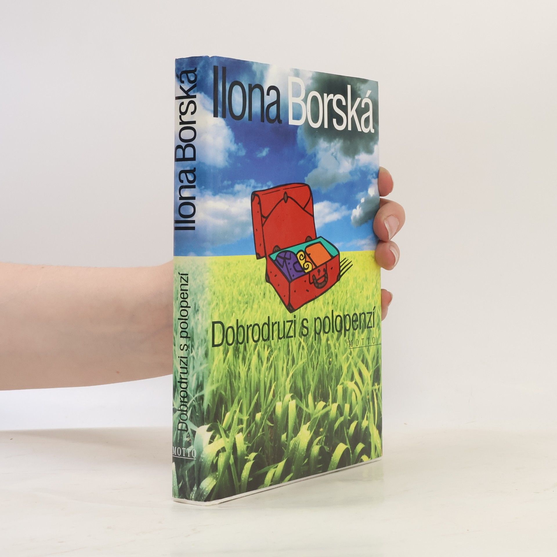 Ilona Borská Dobrodruzi s polopenzí