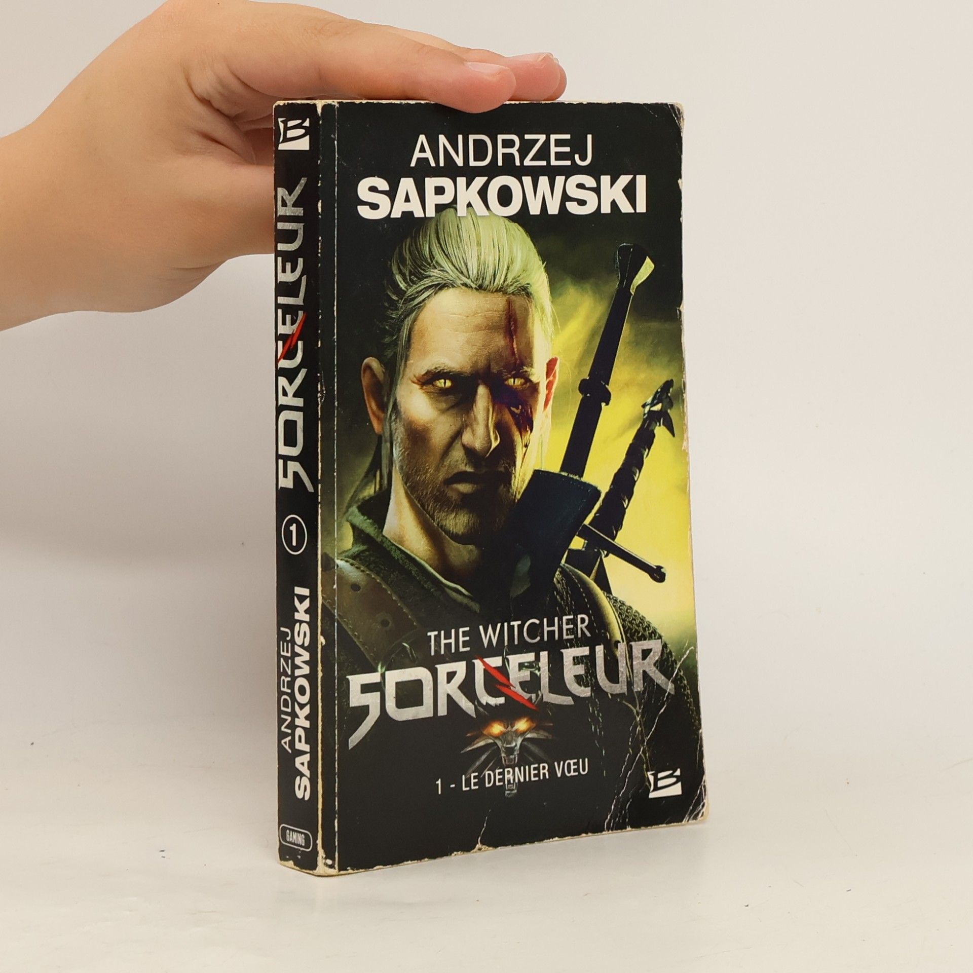 Andrzej Sapkowski Sorceleur Tom 1 Le Dernier Voeu Wiedźmin Ostatnie życzenie