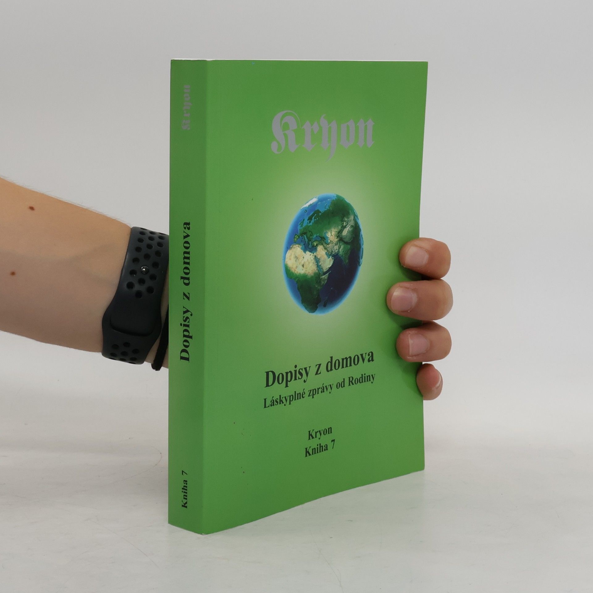 Kryon 7 - Dopisy z domova