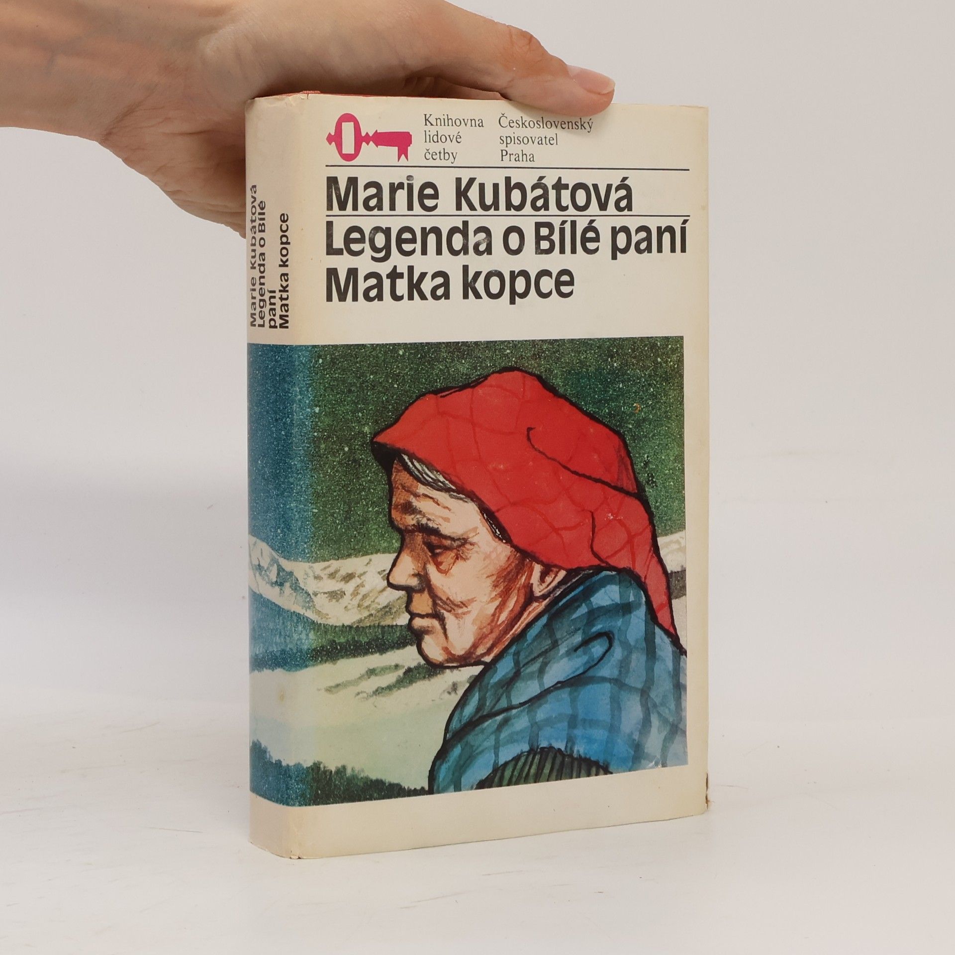 Legenda o Bílé paní. Matka kopce