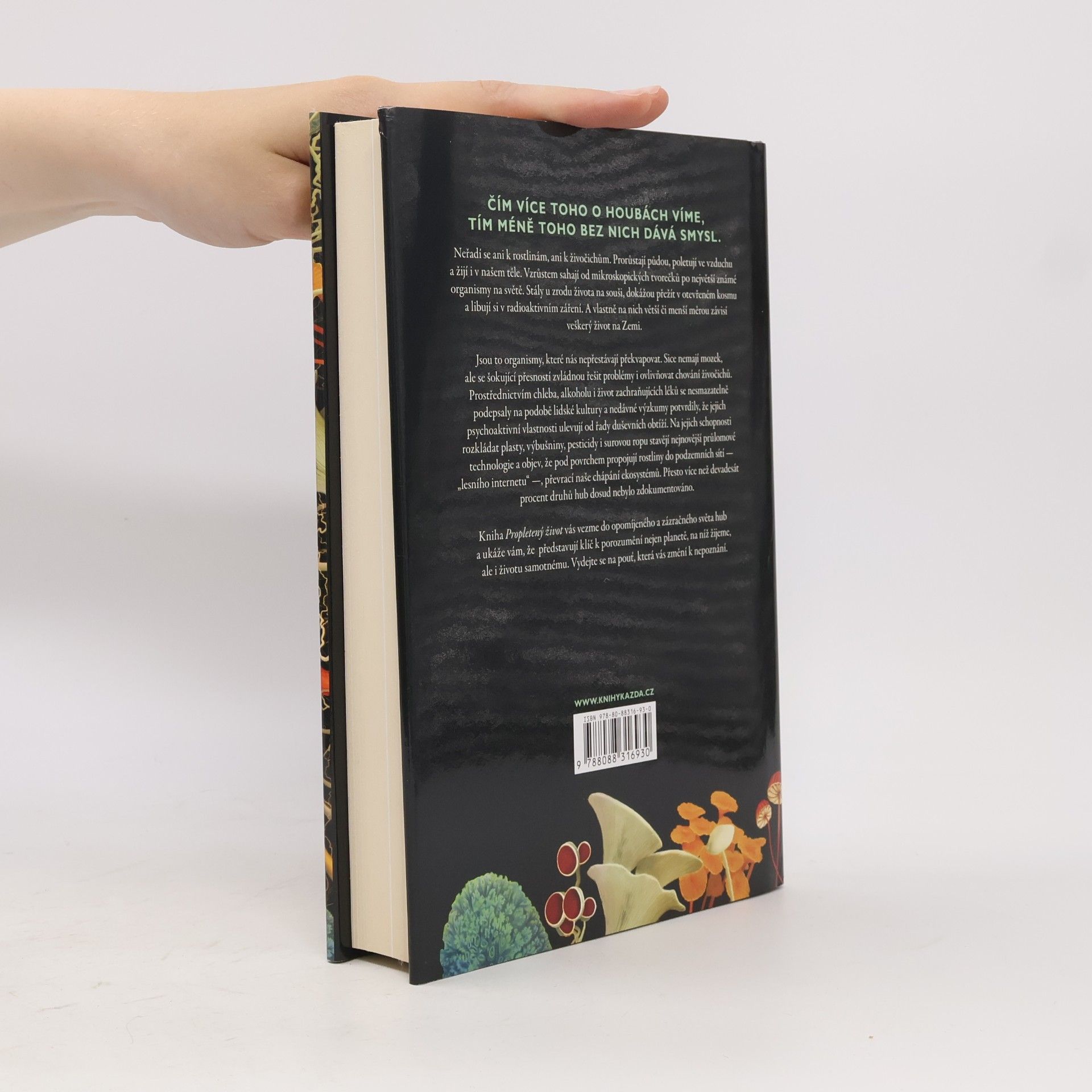 Merlin Sheldrake Propletený život. Jak houby utvářejí svět, mění naši mysl a ovlivňují budoucnost