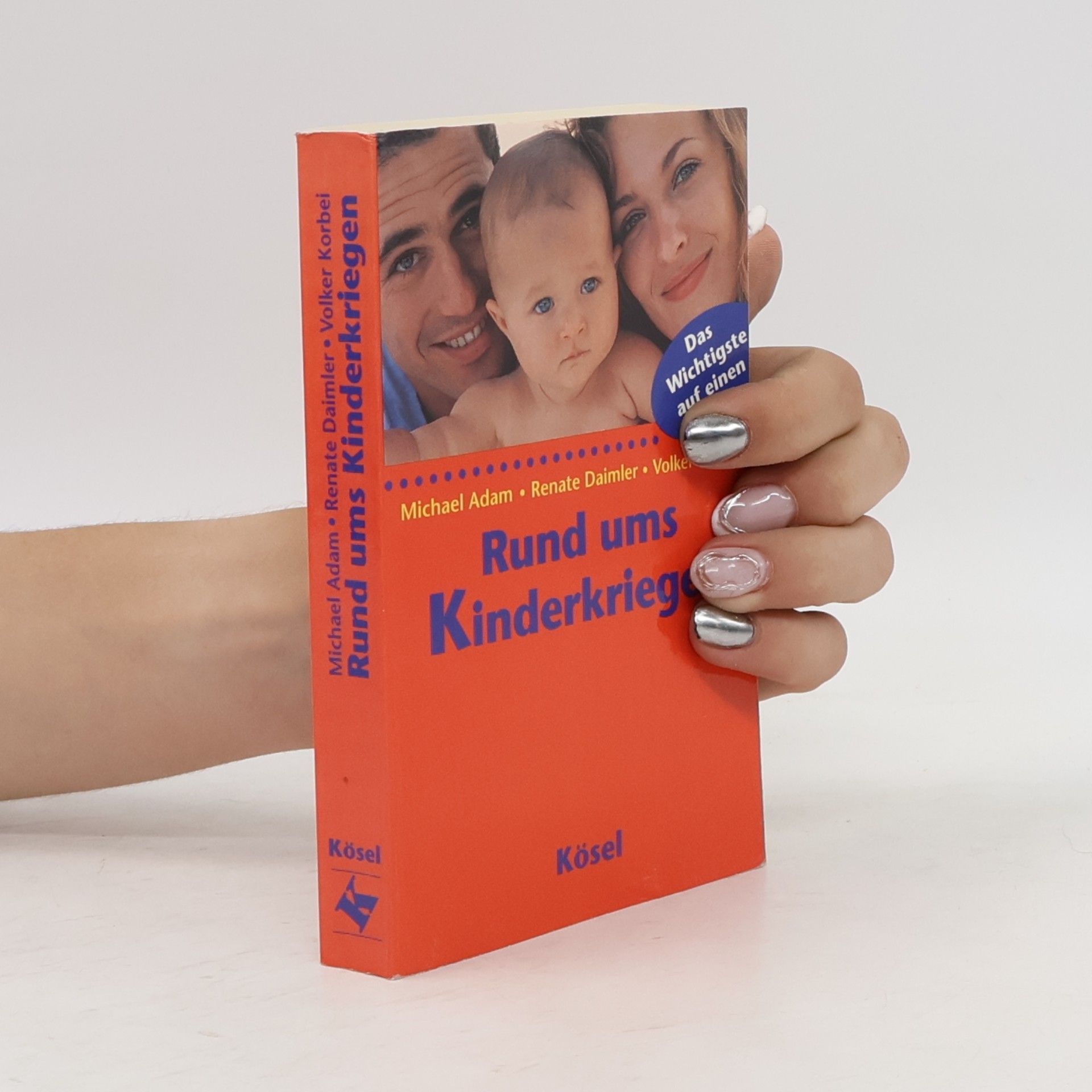 Michael Adam Rund ums Kinderkriegen
