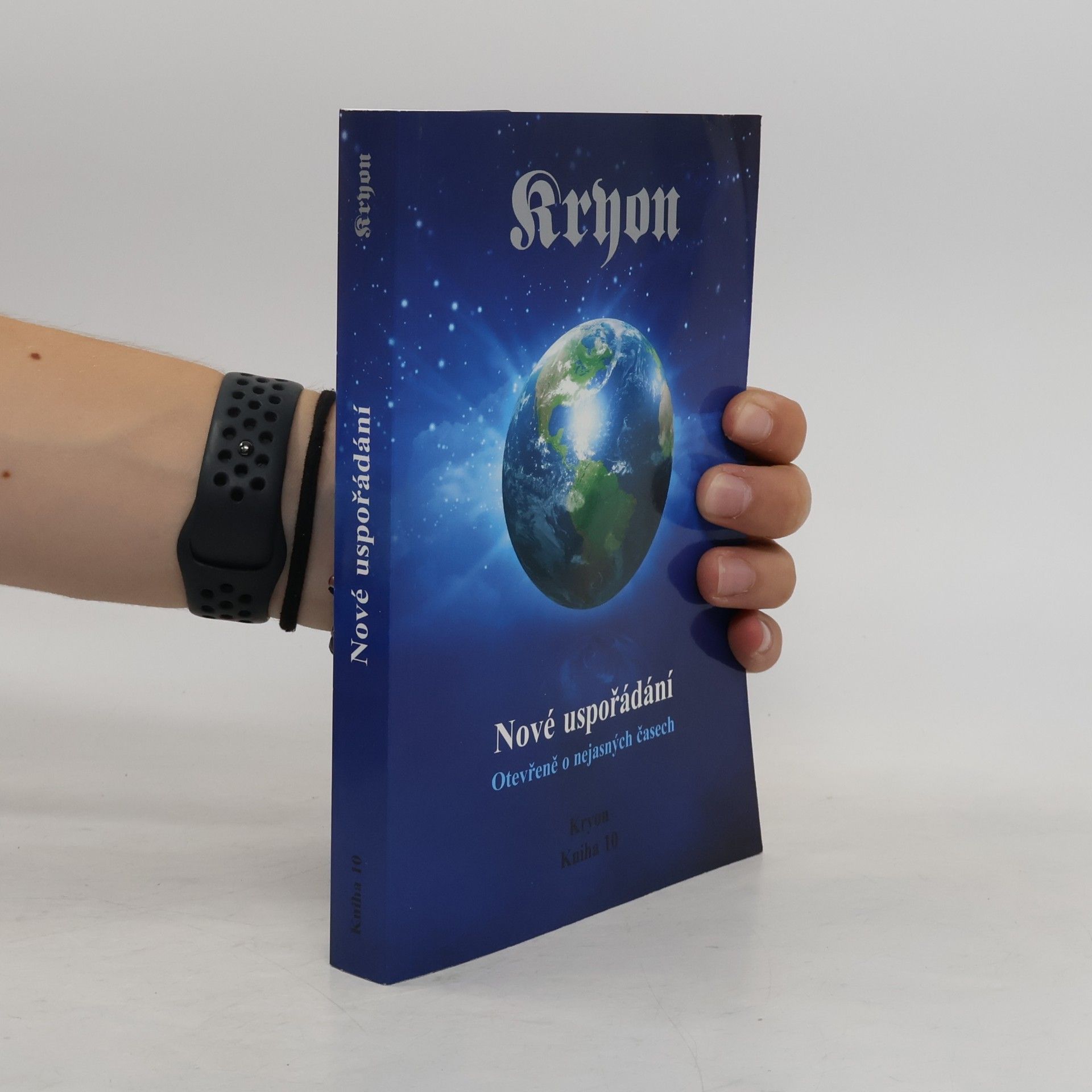 Kryon 10 - Nové uspořádání