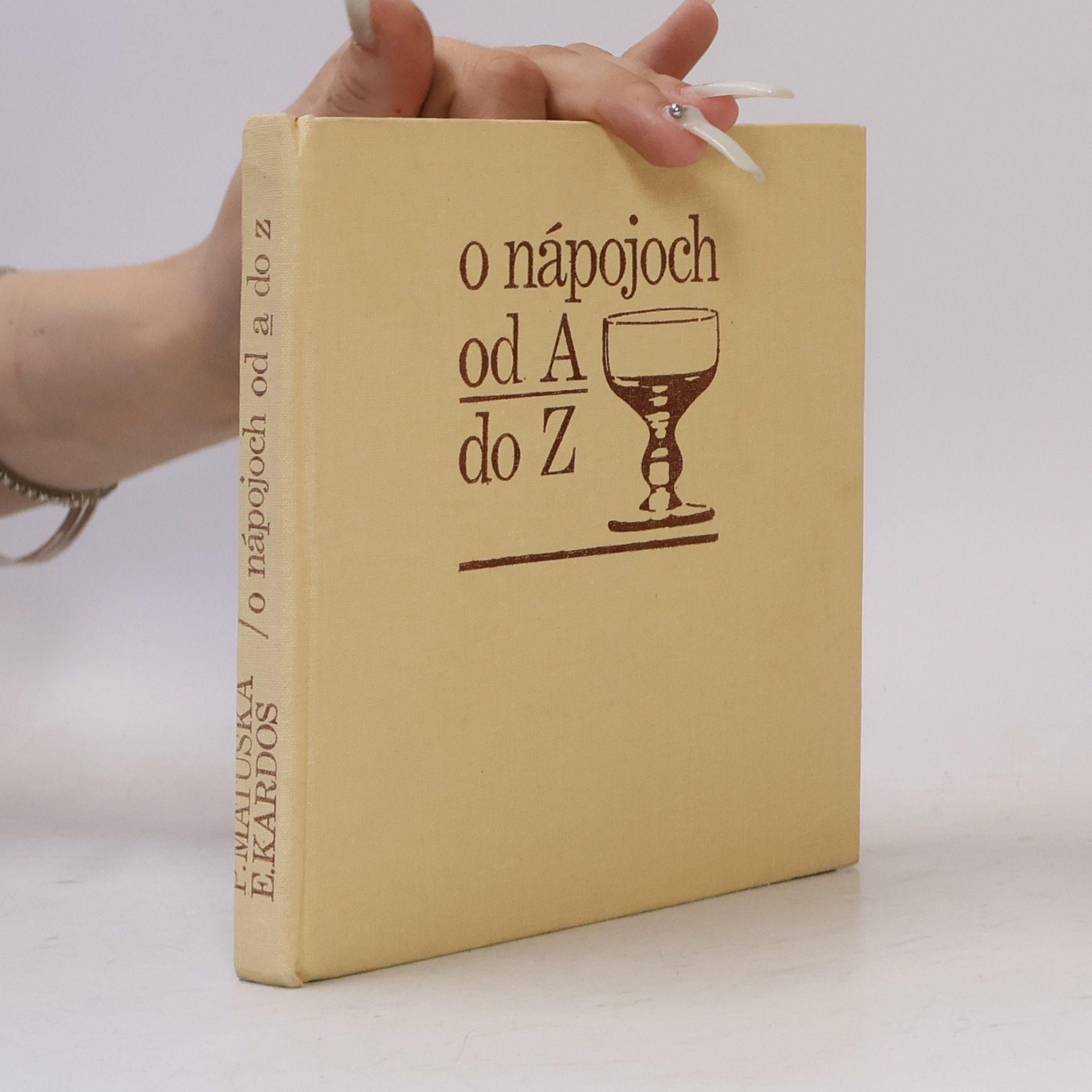 Ernő Kardos O nápojoch od A do Z