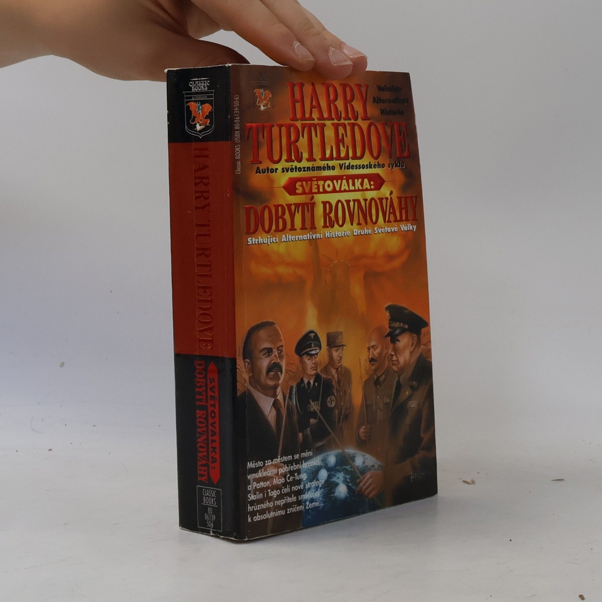 Harry Turtledove Dobytí rovnováhy. Světoválka. 4. díl