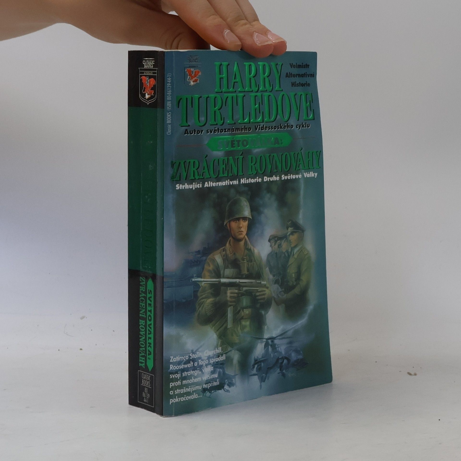 Harry Turtledove Světoválka: zvrácení rovnováhy