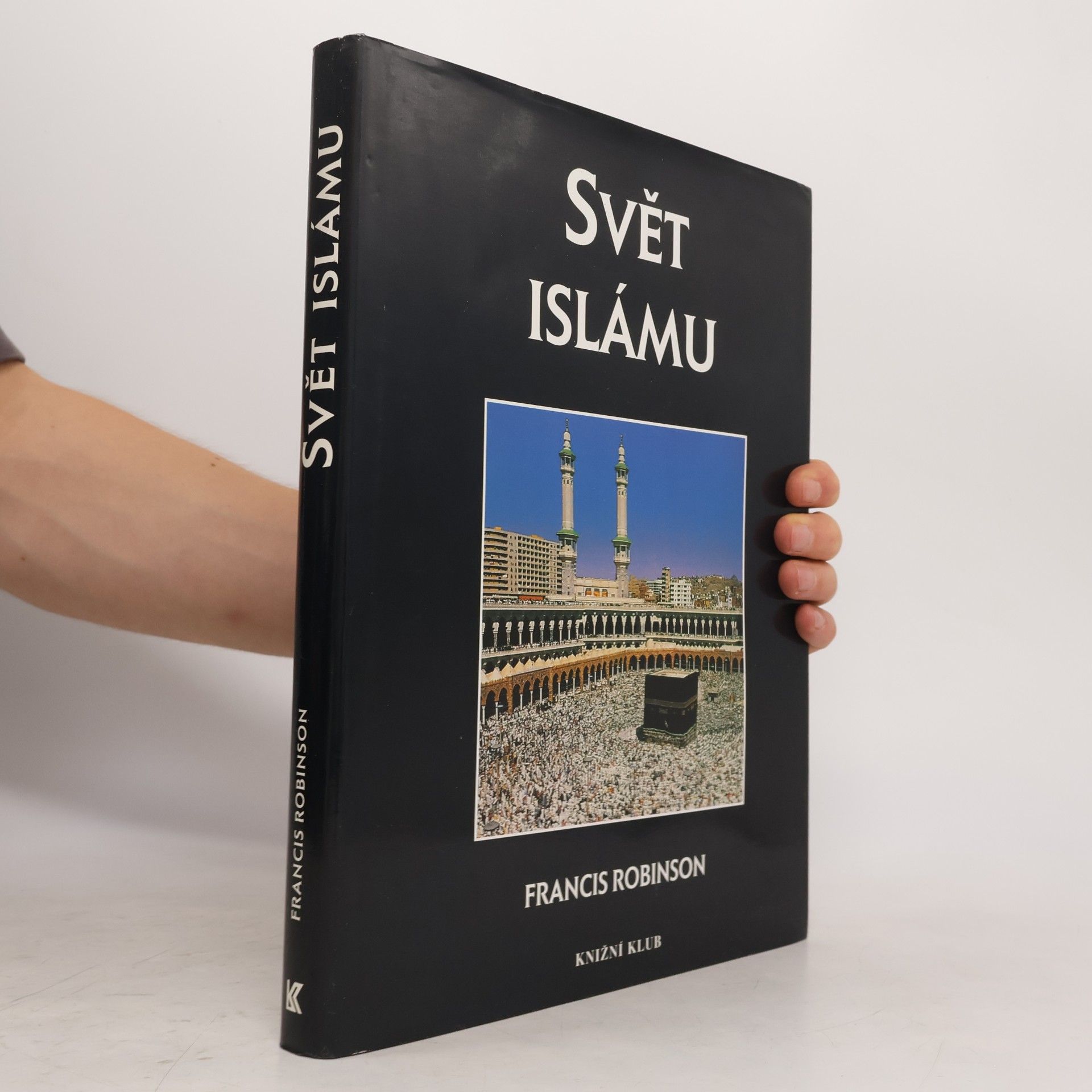 Francis Robinson Svět islámu: Kulturní atlas