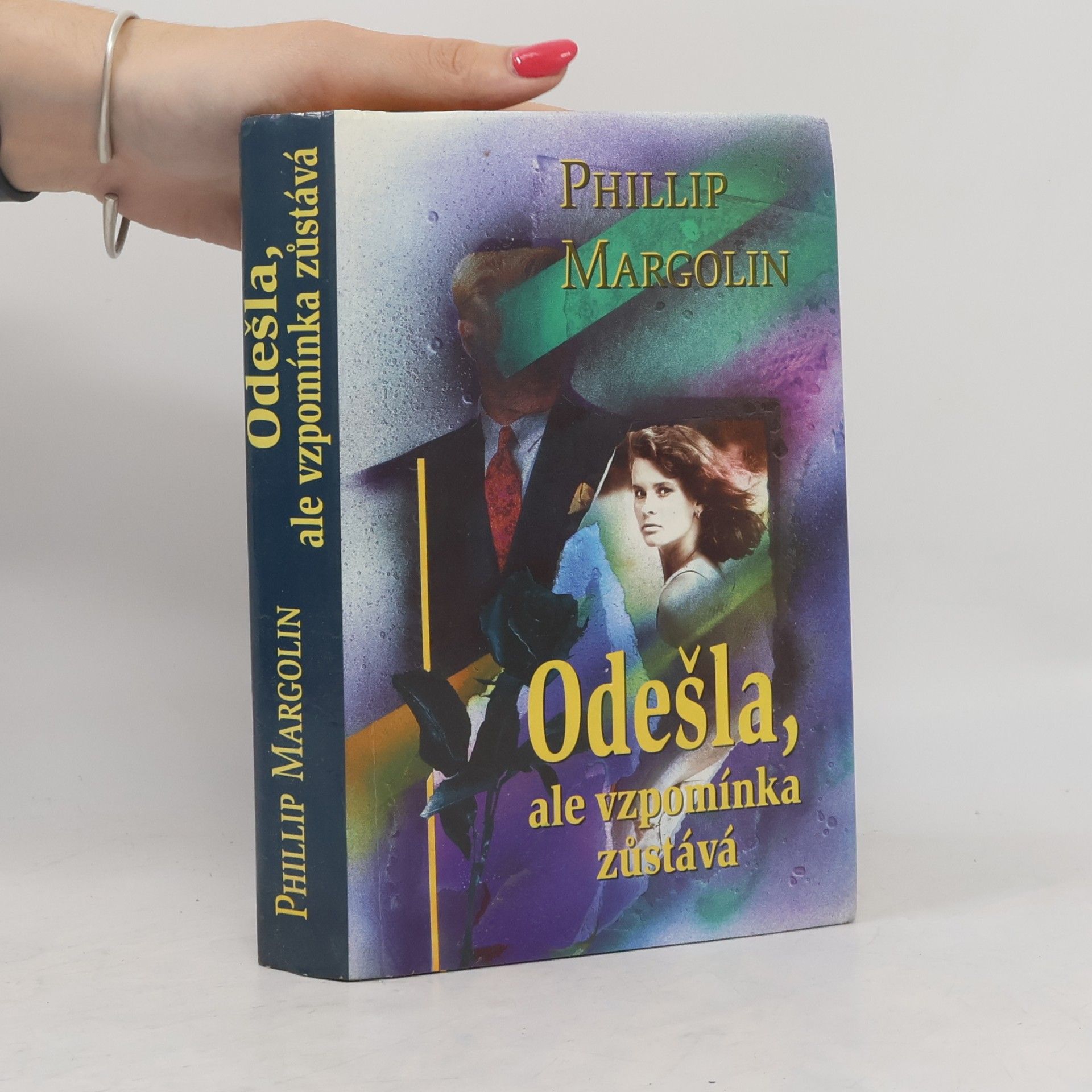 Phillip Margolin Odešla, ale vzpomínka zůstává