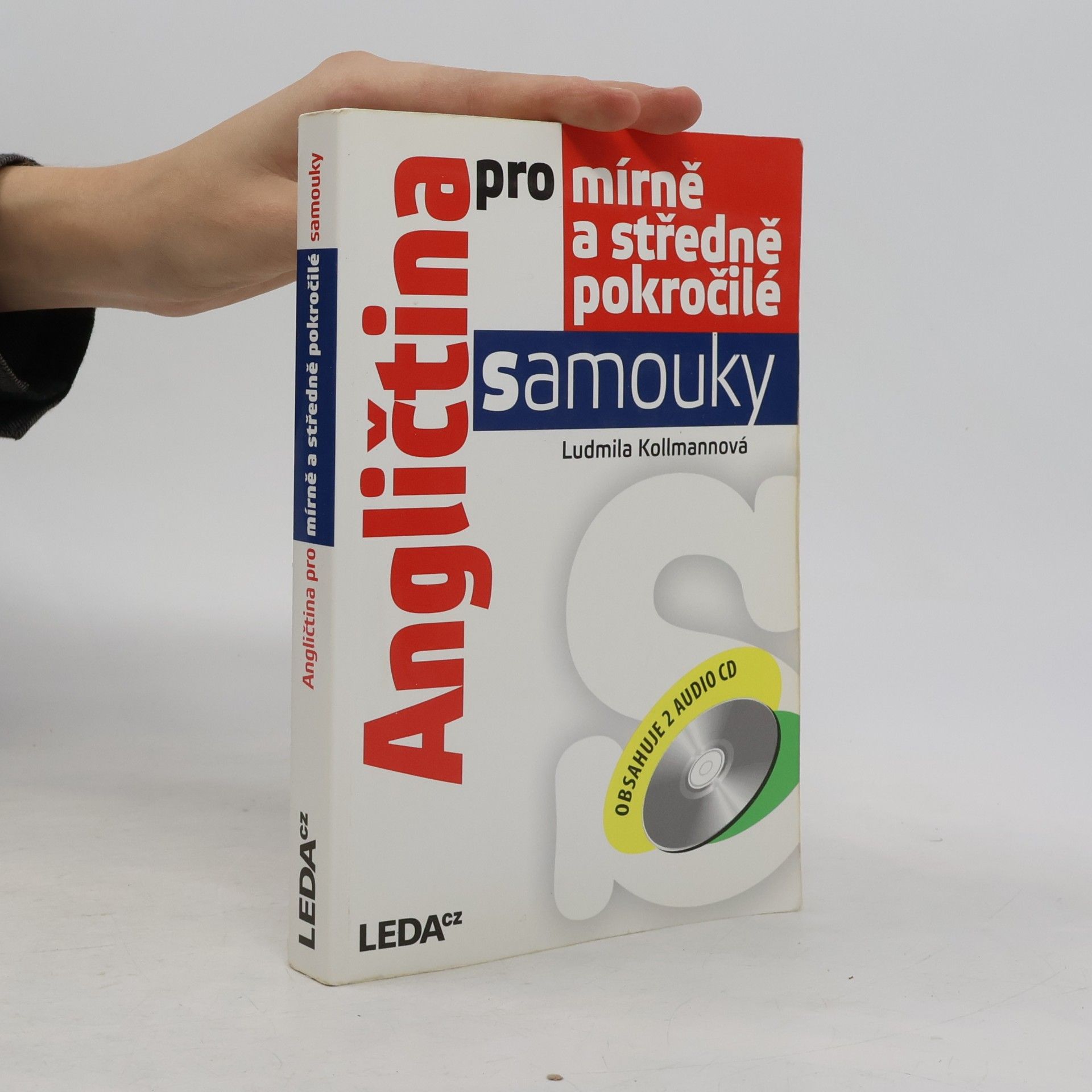 Ludmila Kollmannová Angličtina pro mírně a středně pokročilé samouky