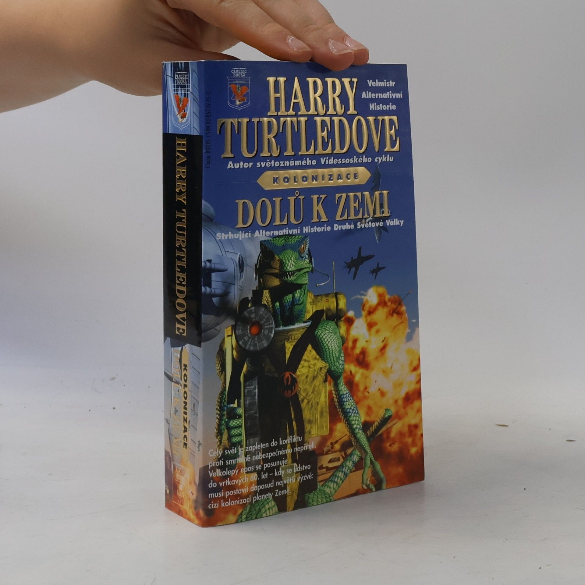 Harry Turtledove Kolonizace: dolů k Zemi