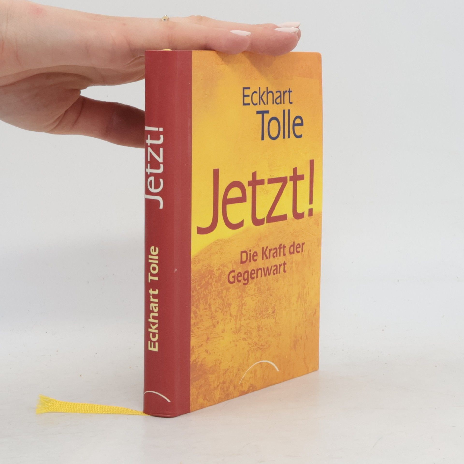 Eckhart Tolle Jetzt! Die Kraft der Gegenwart