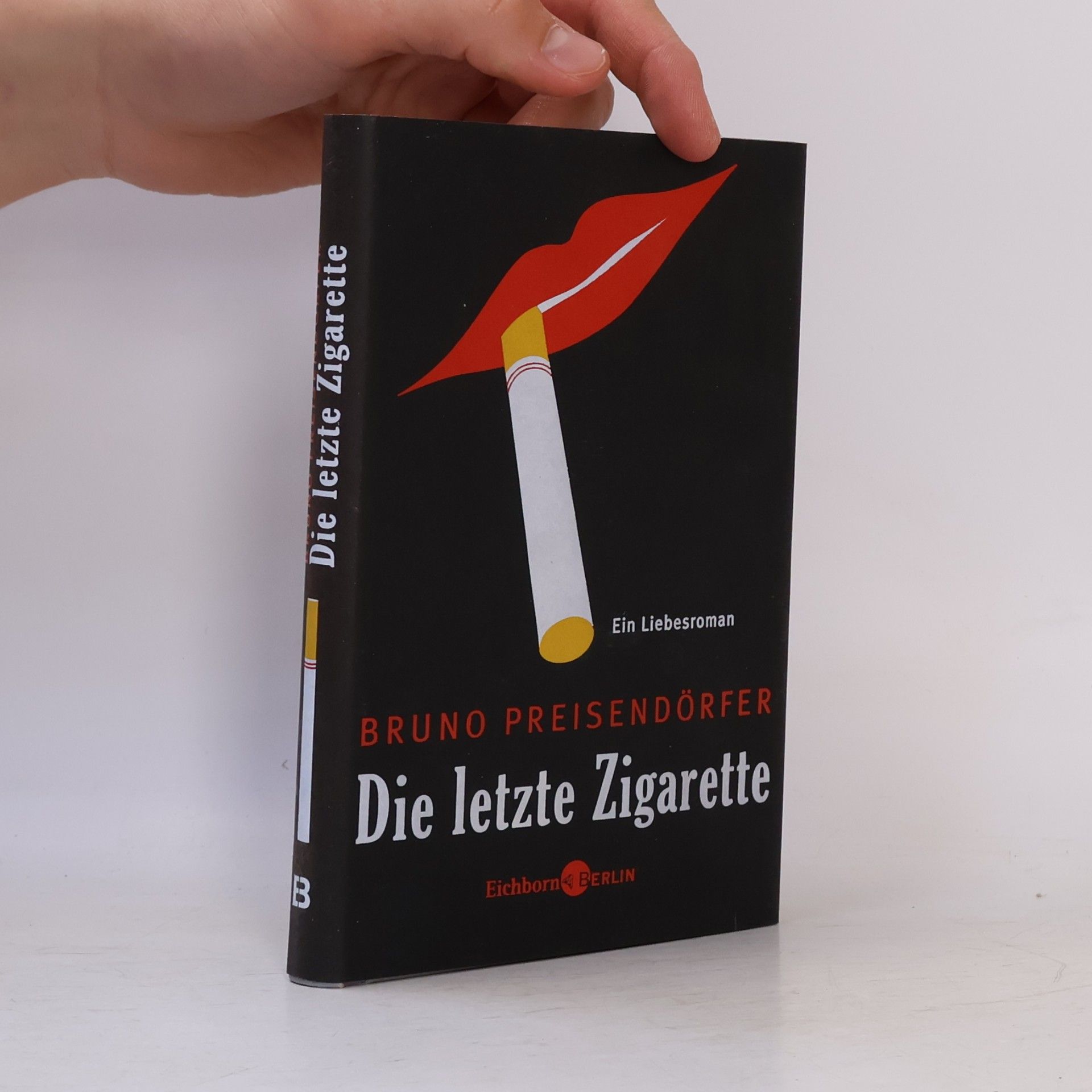 Die letzte Zigarette
