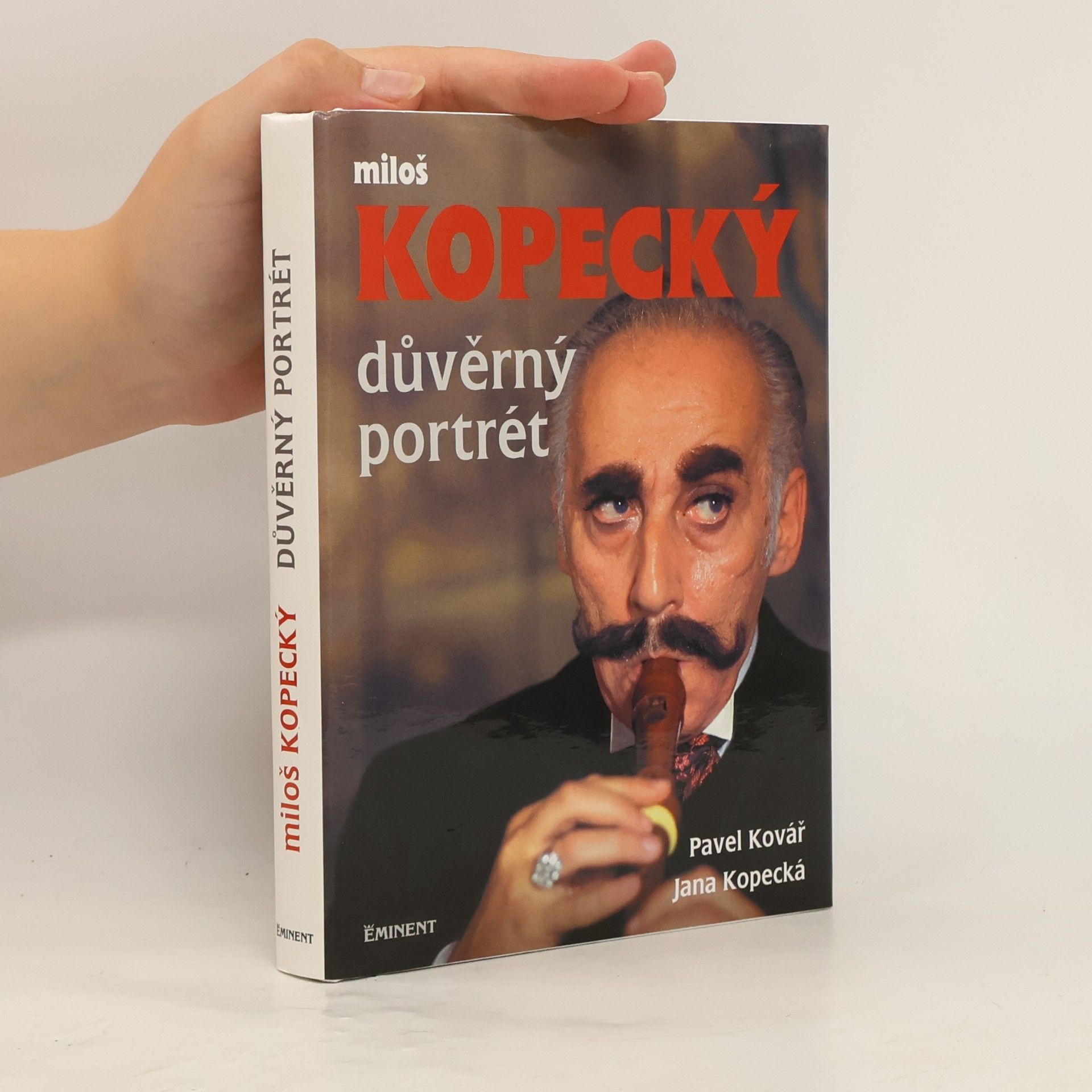 Pavel Kovář Miloš Kopecký. Důvěrný portrét
