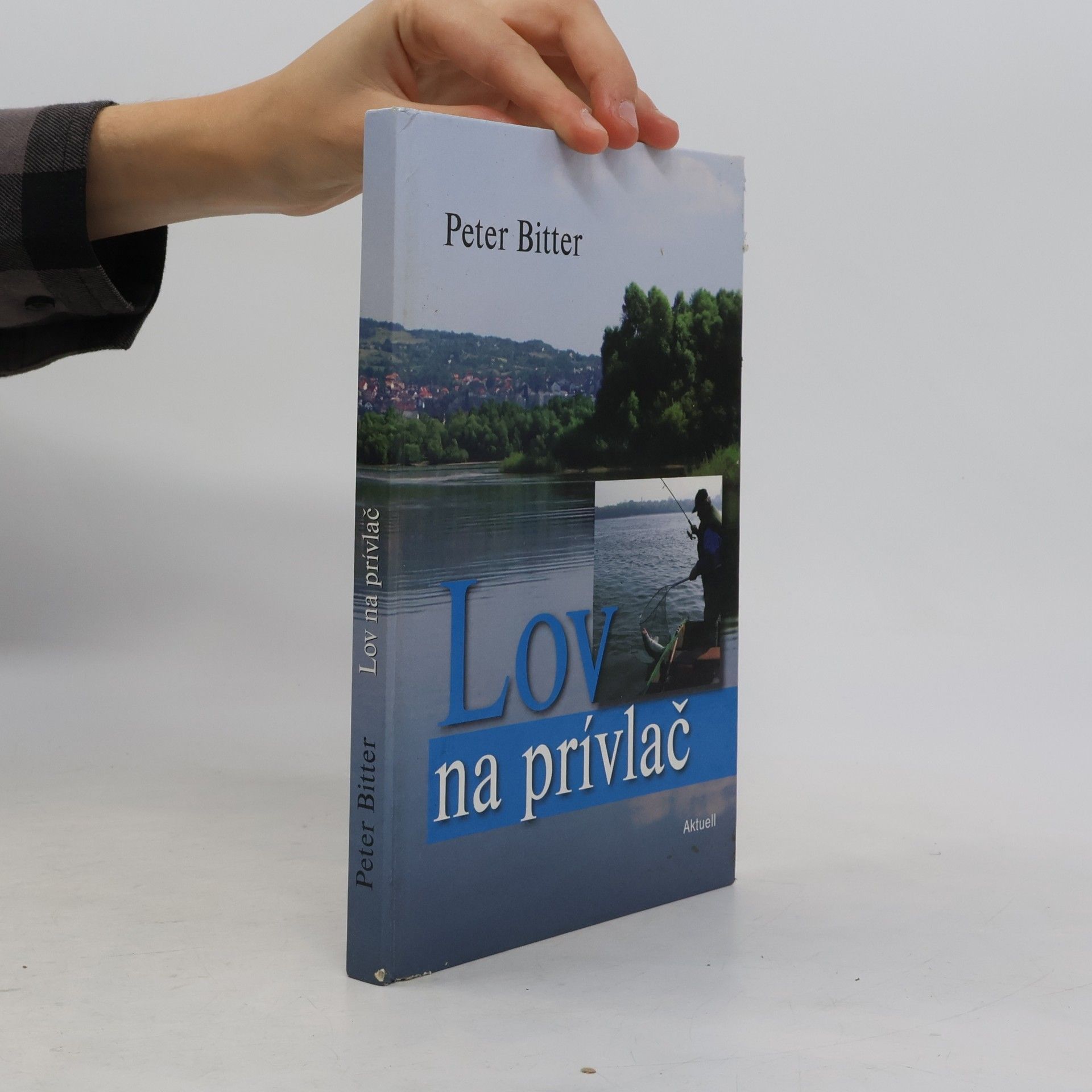 Peter Bitter Lov na prívlač