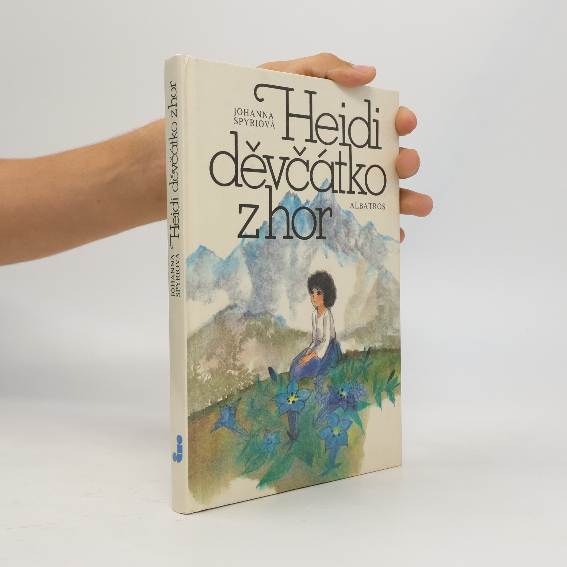 Johanna Spyri Heidi, děvčátko z hor