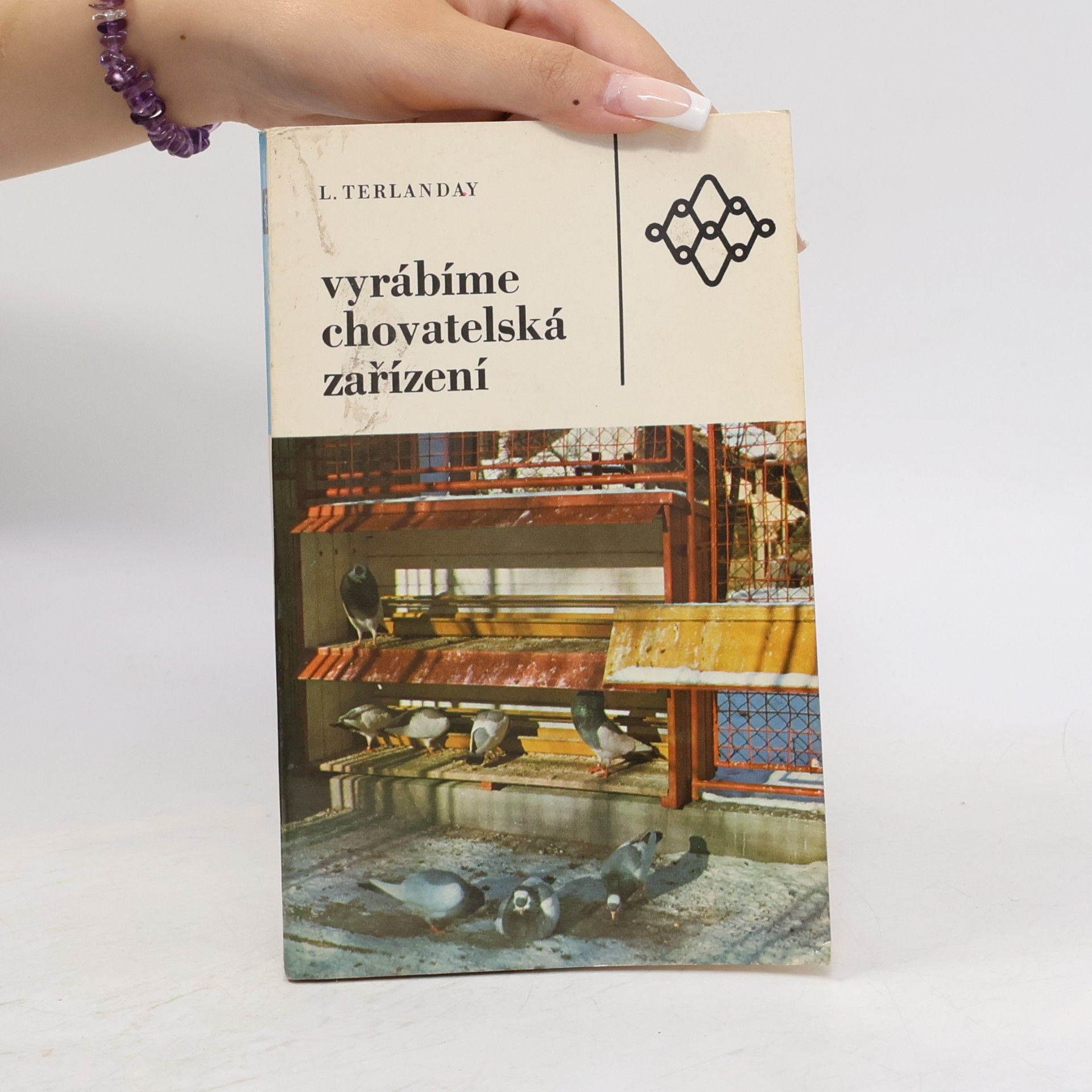 Ladislav Terlanday Vyrábíme chovatelská zařízení