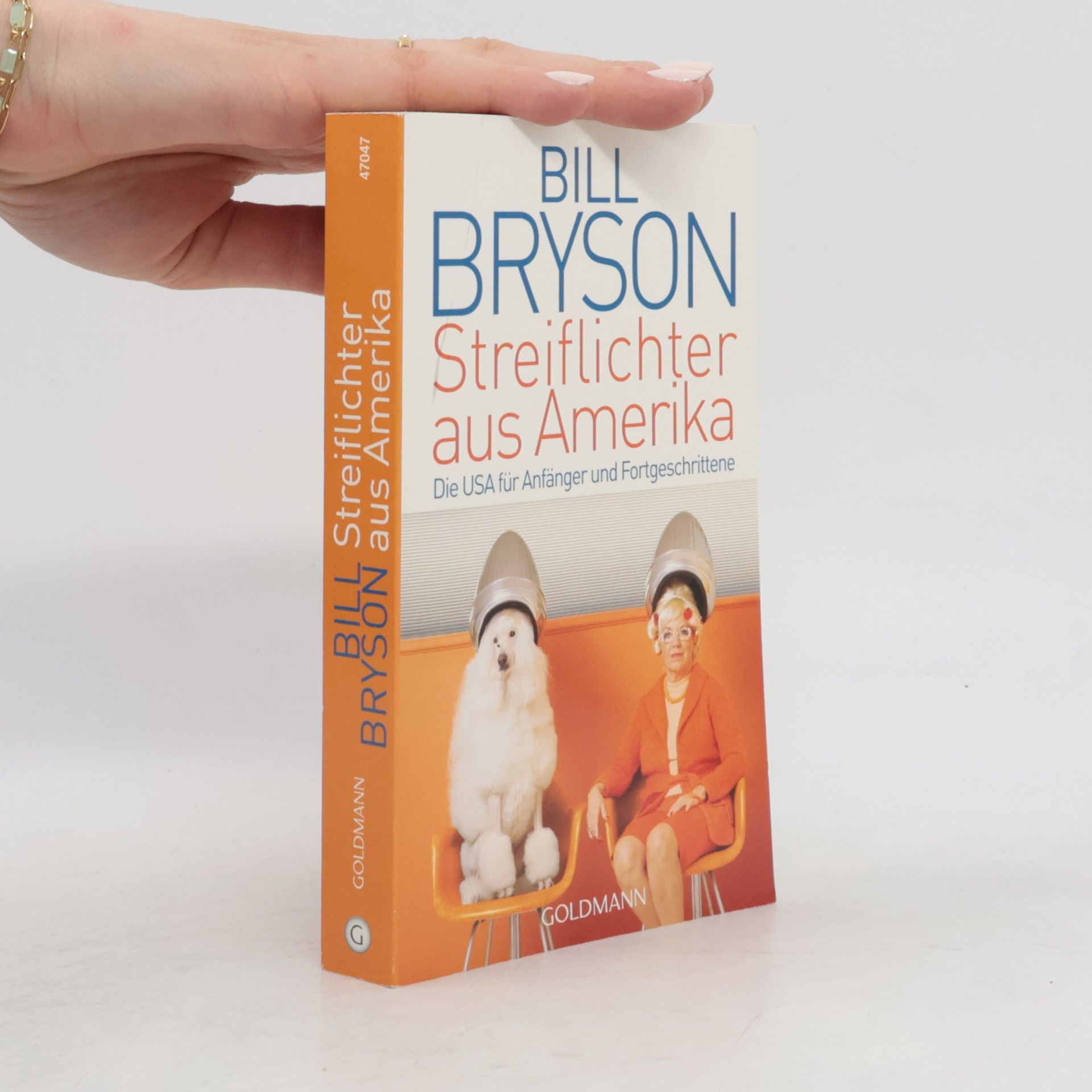 Bill Bryson Streiflichter aus Amerika